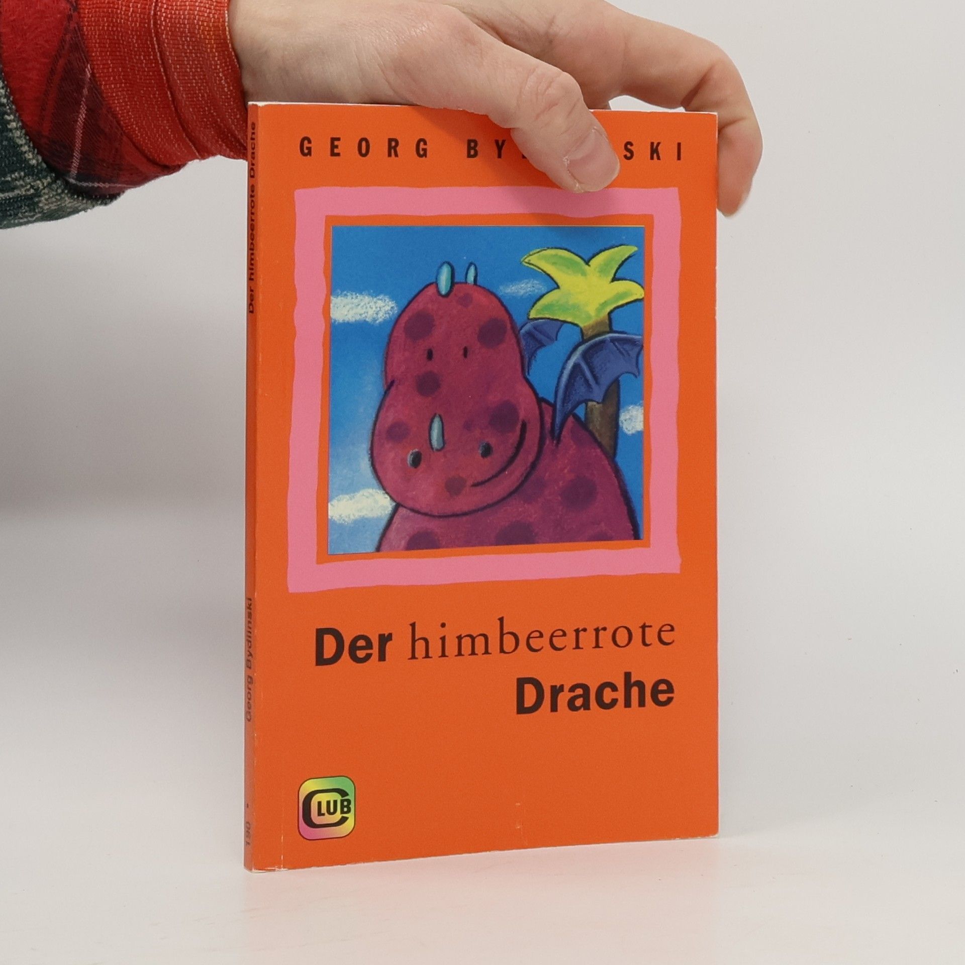 Georg Bydlinski Der himbeerrote Drache