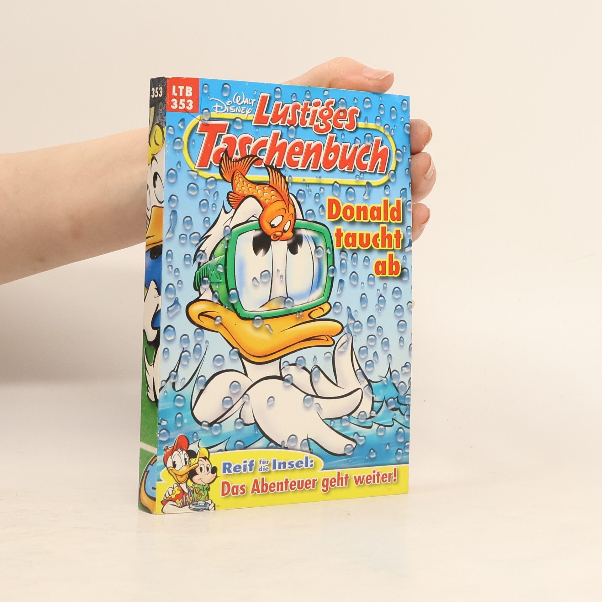 Walt Disney Lustiges Taschenbuch 353. Donald taucht ab
