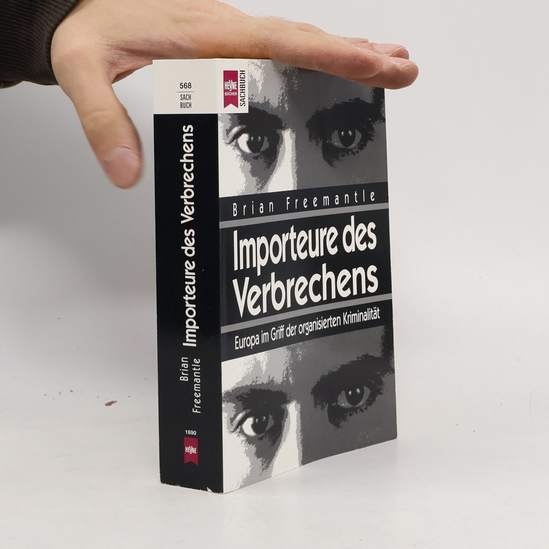 Brian Freemantle Importeure des Verbrechens