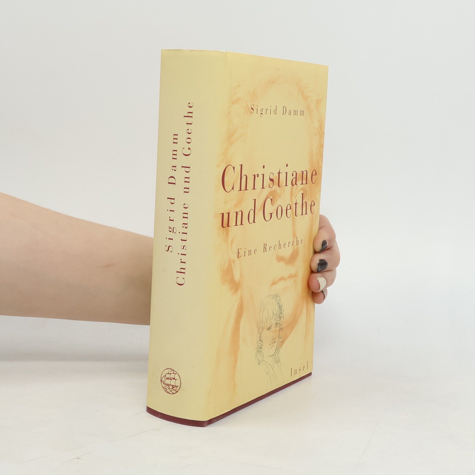 Sigrid Damm Christiane und Goethe