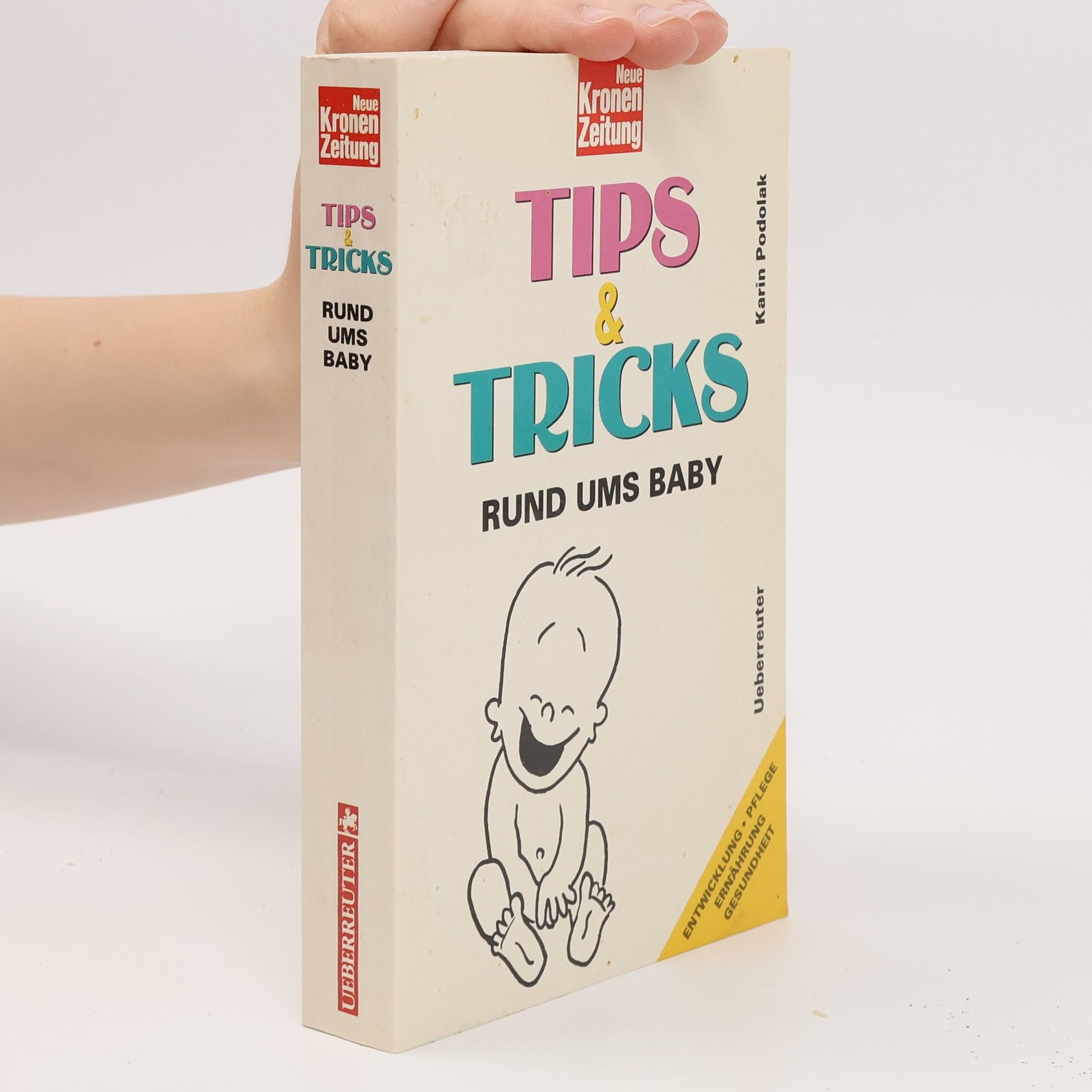 Karin Podolak Tips & Tricks rund ums Baby