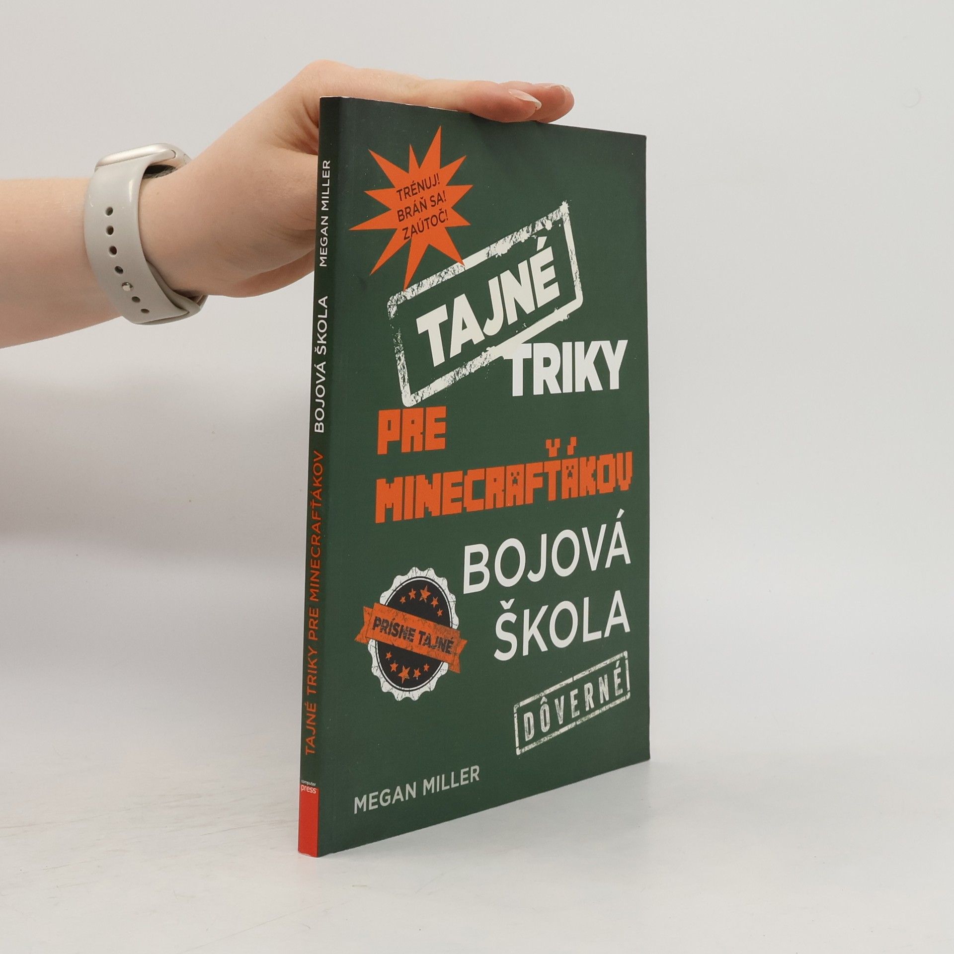 Megan Miller Tajné triky pro hráče Pokémon GO: Bojová škola