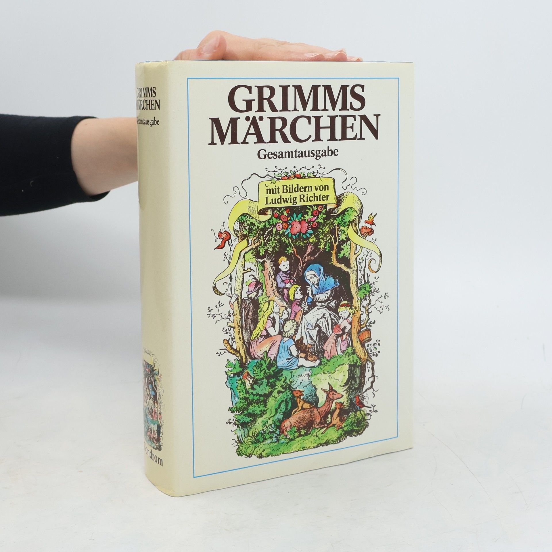 Ludwig Richter Grimms Märchen. Gesamtausgabe