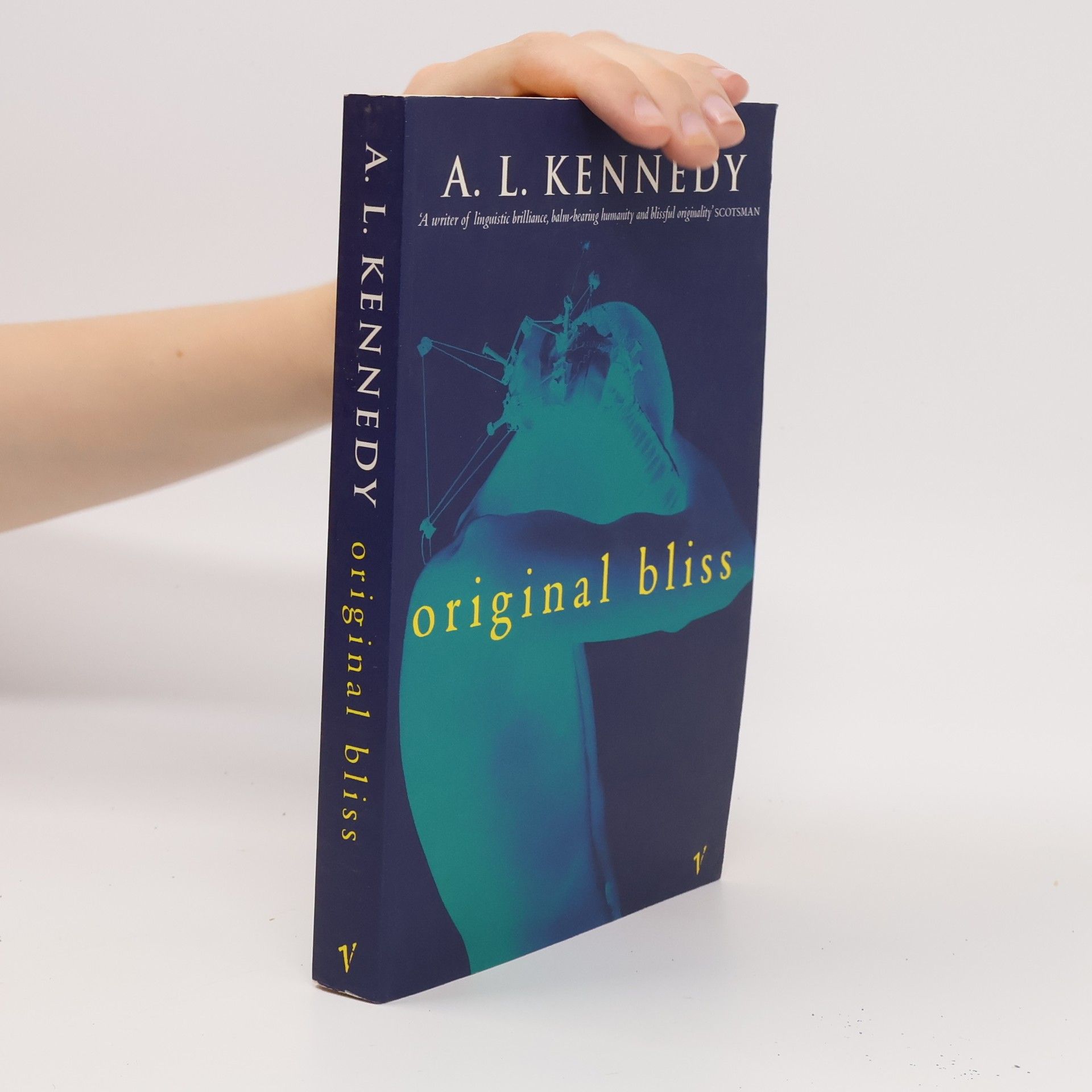 A. L. Kennedy Original bliss