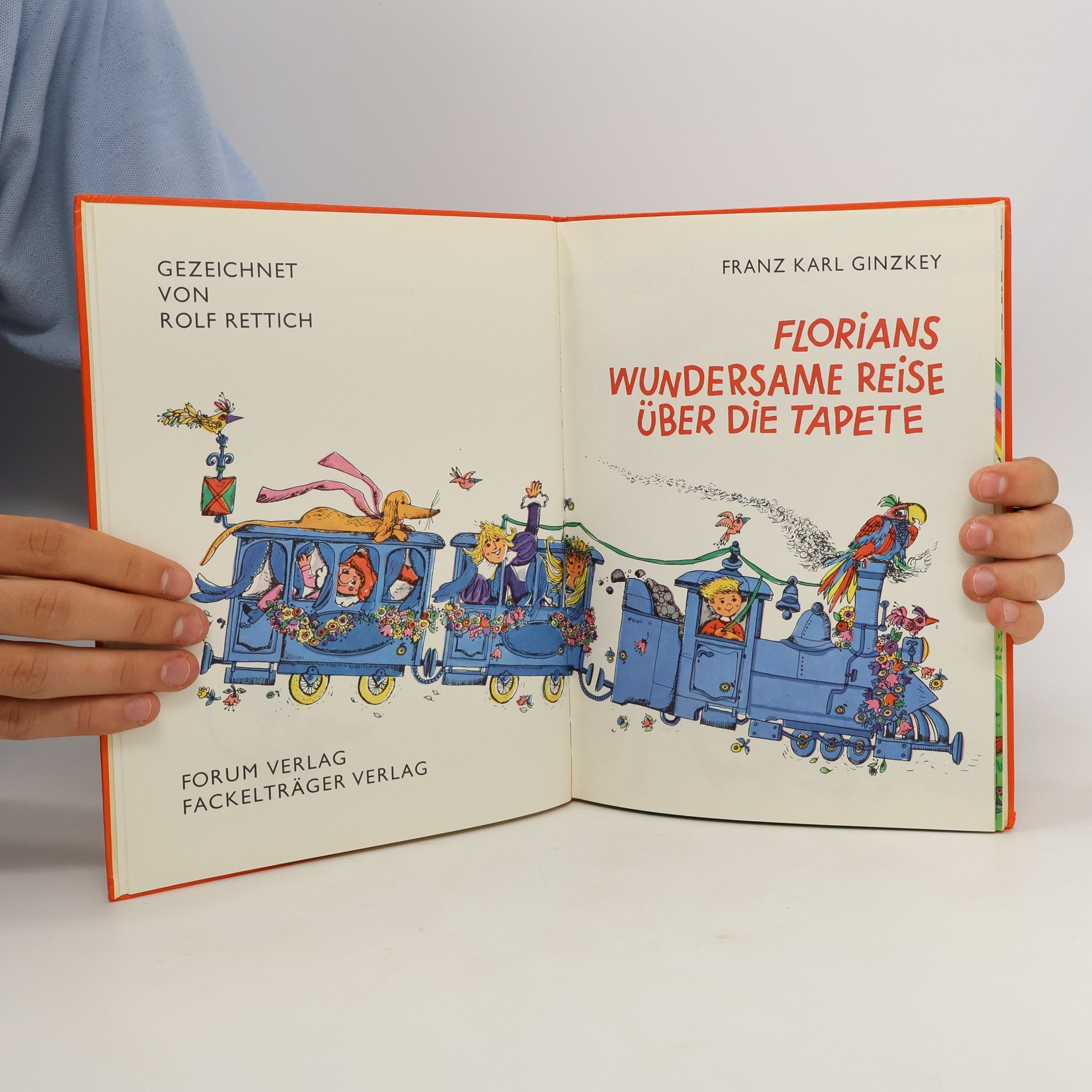 Franz Karl Ginzkey Florians wundersame Reise über die Tapete