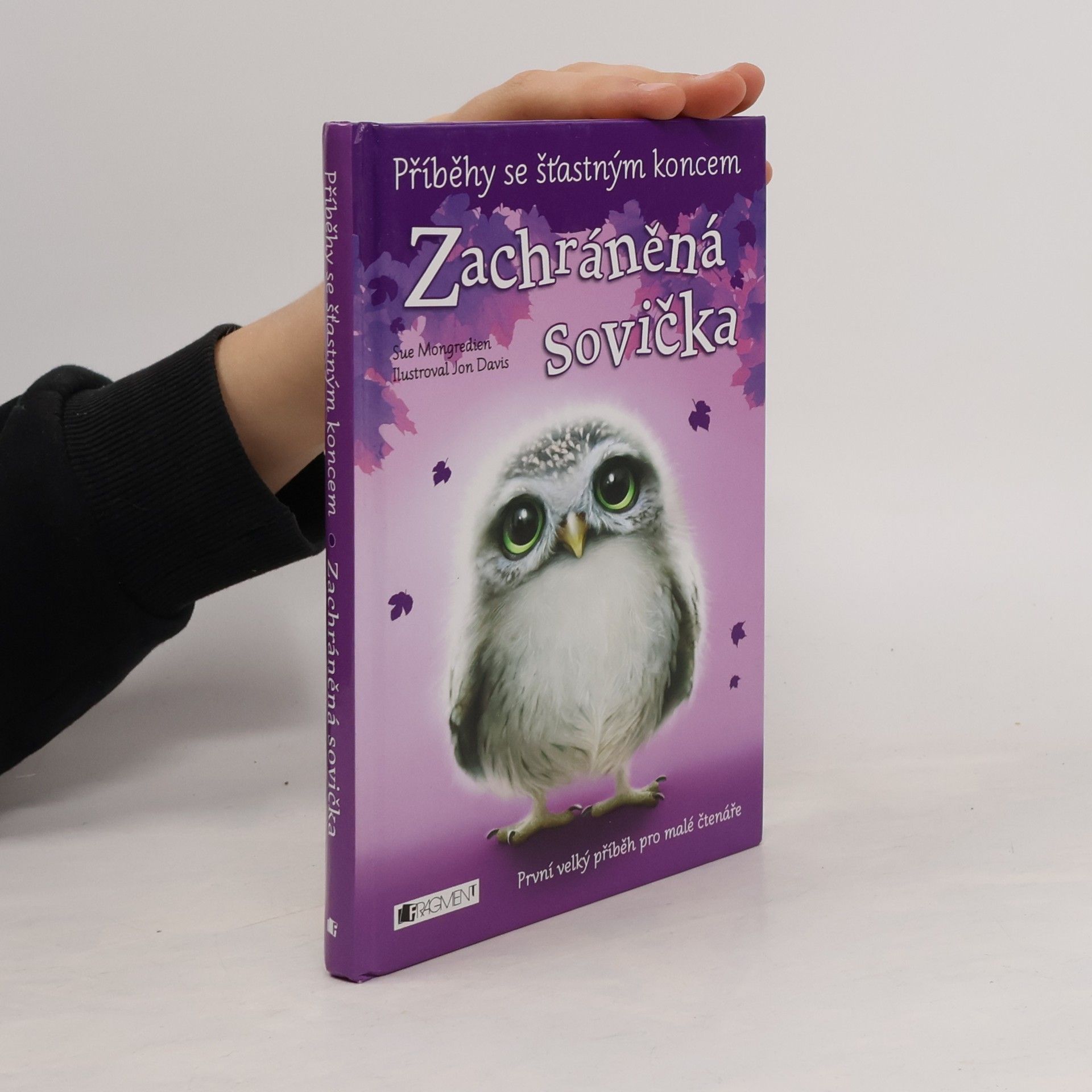 Sue Mongredien Zachráněná sovička