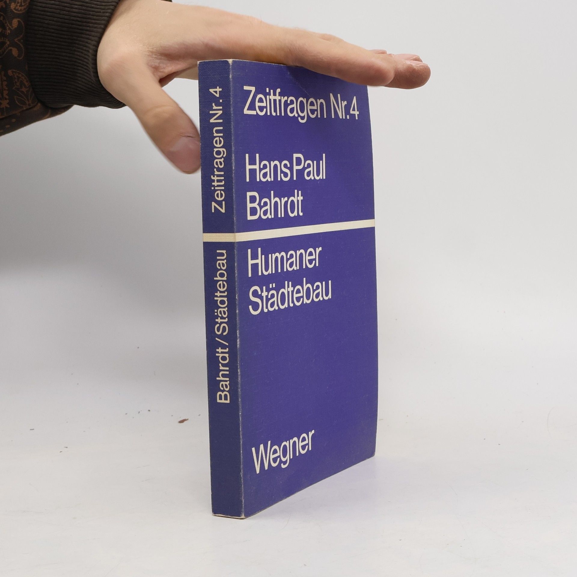 Hans Paul Bahrd Humaner Städtebau