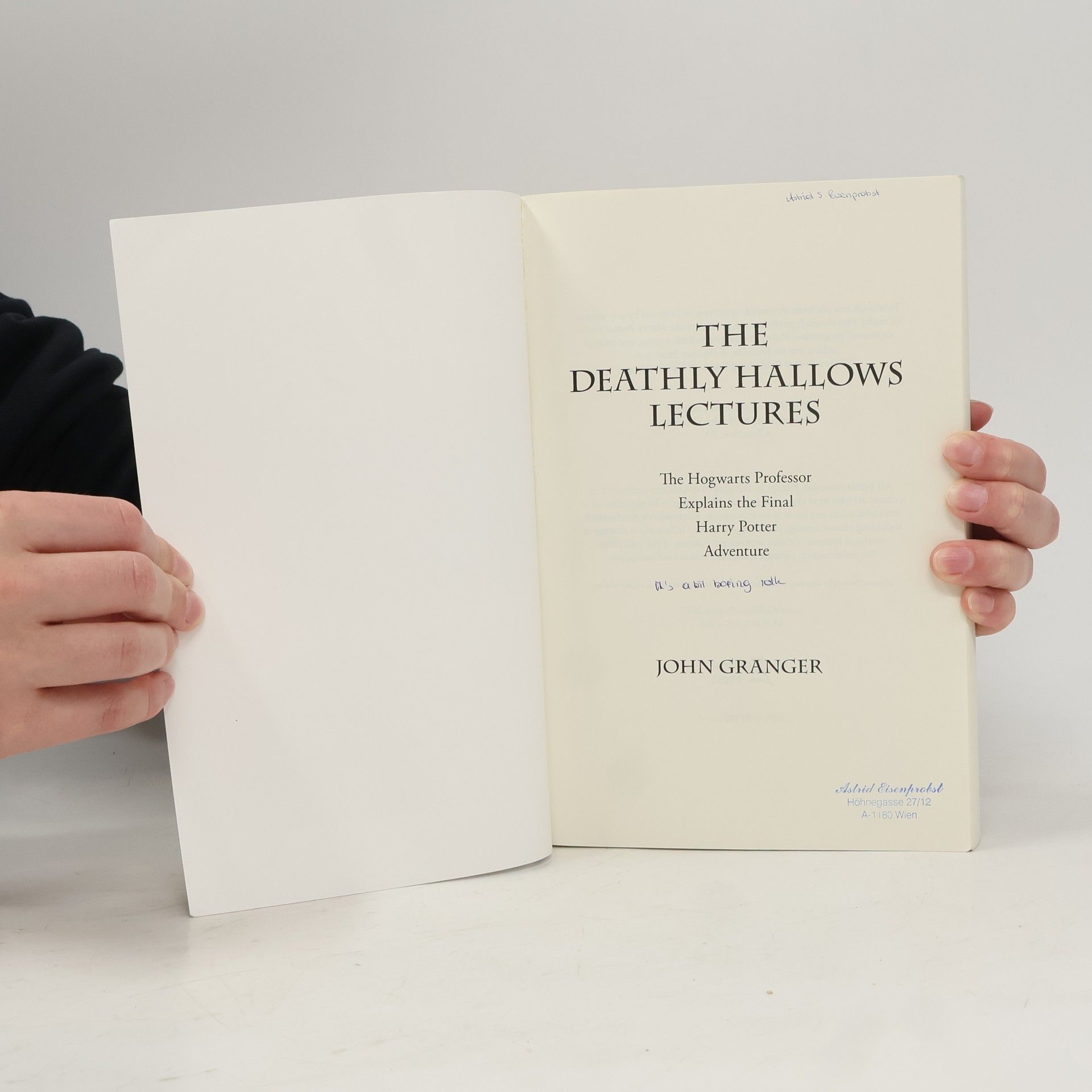 John Granger The Deathly Hallows Lectures
