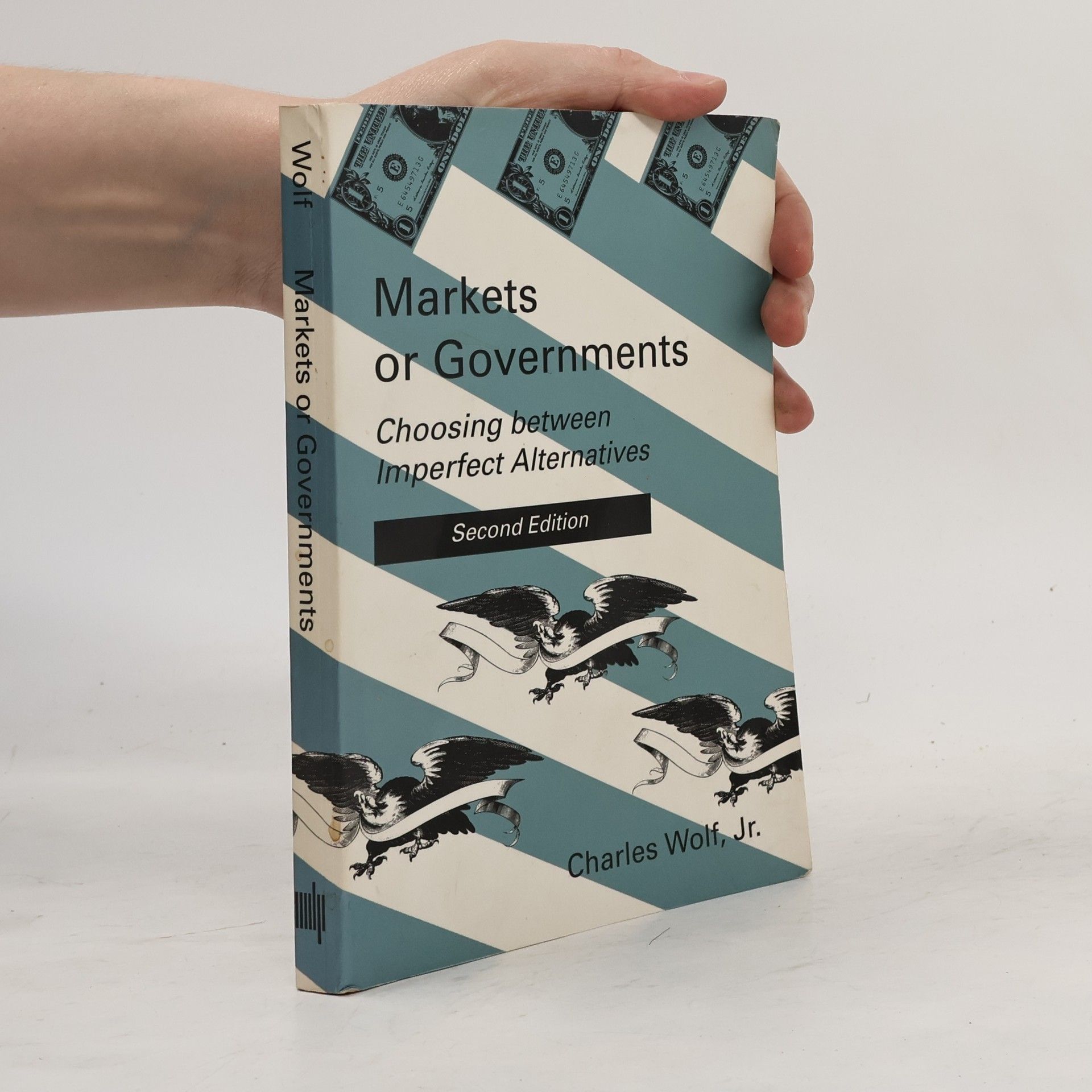 Charles Wolf Jr. Markets or Governments