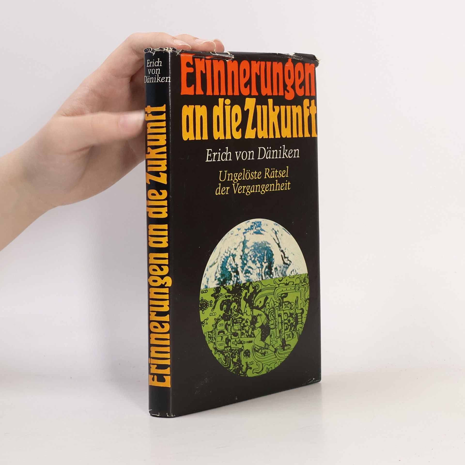 Erich von Däniken Erinnerungen an die Zukunft