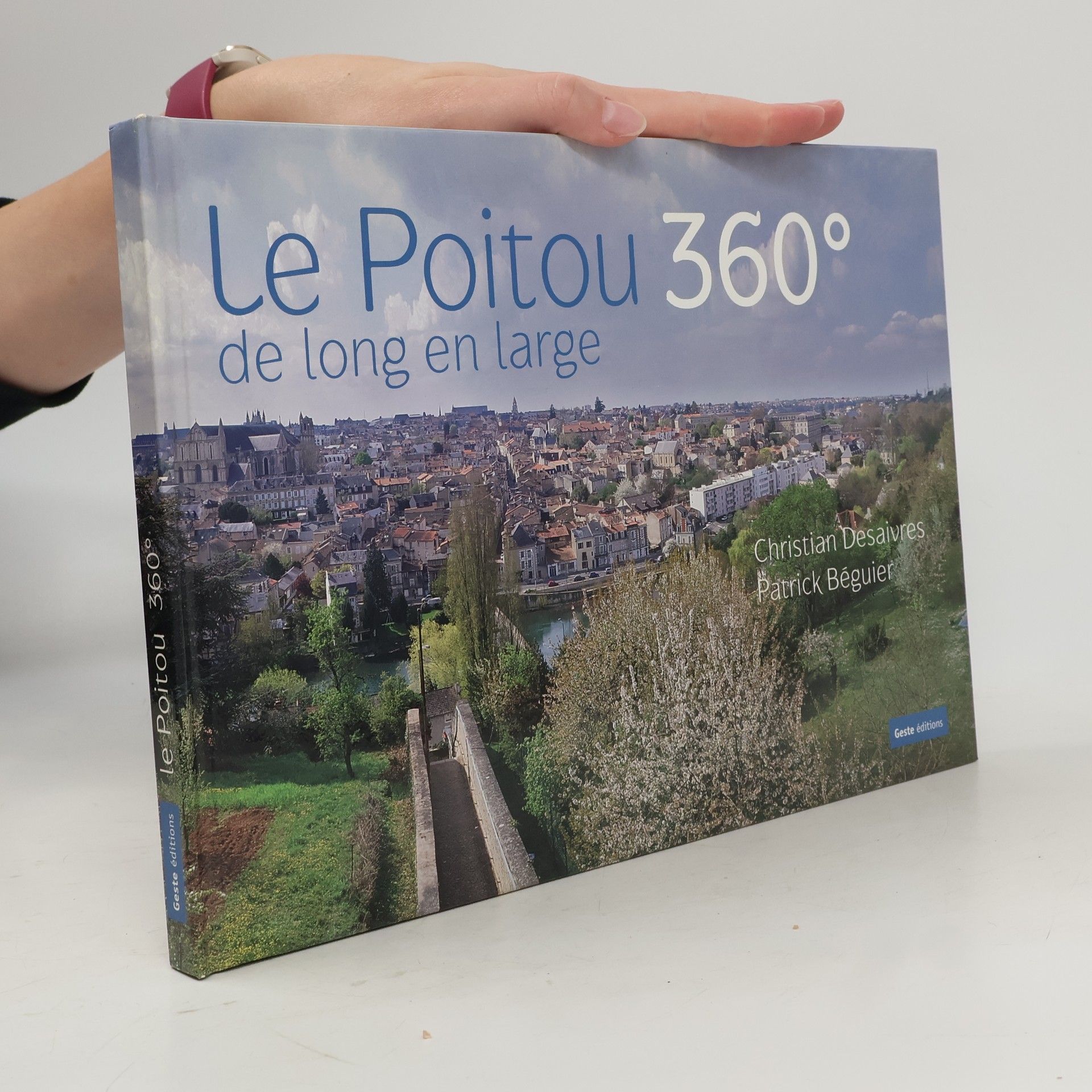 Christian Desaivres Le Poitou de long en large