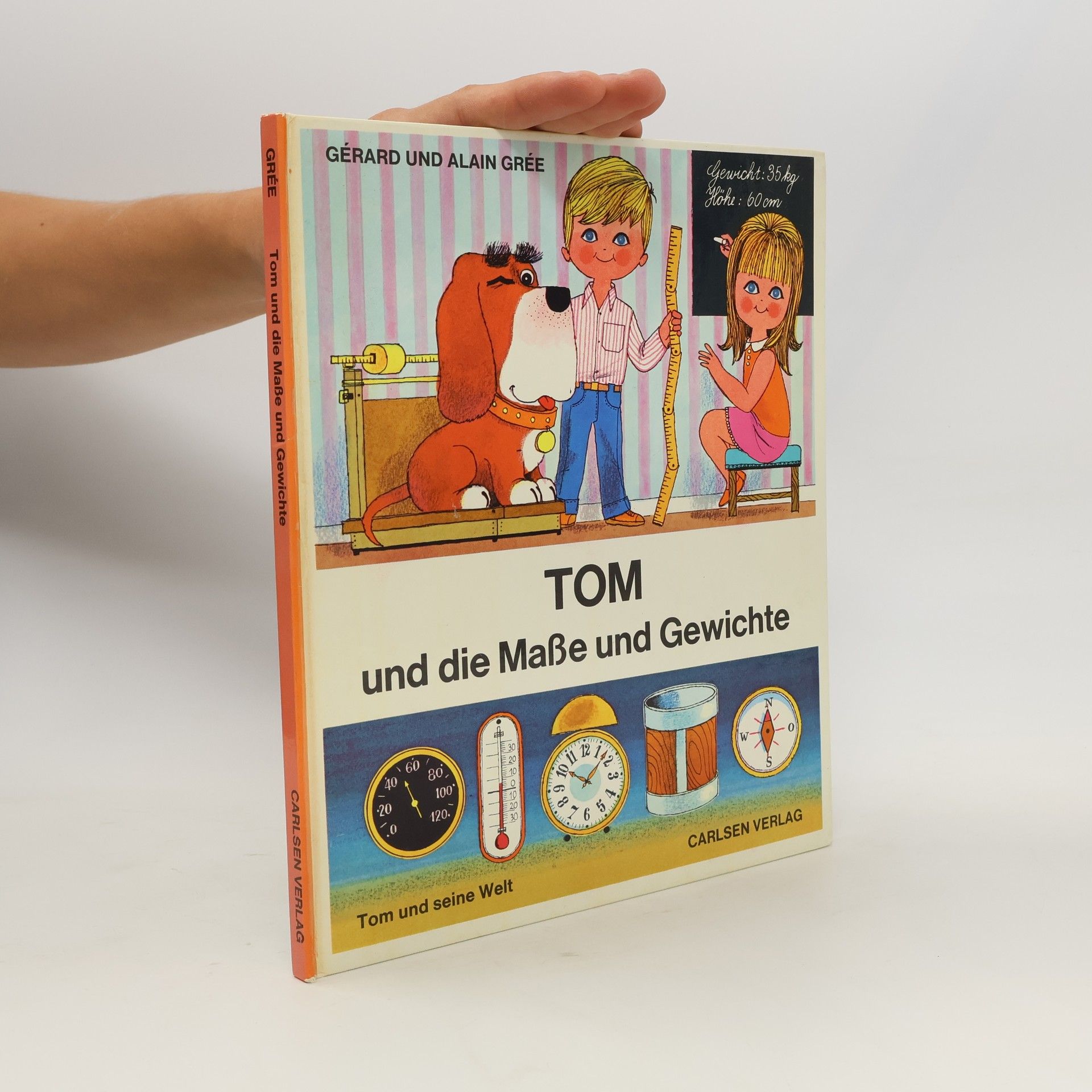 Alain Grée Tom und die Maße und Gewichte