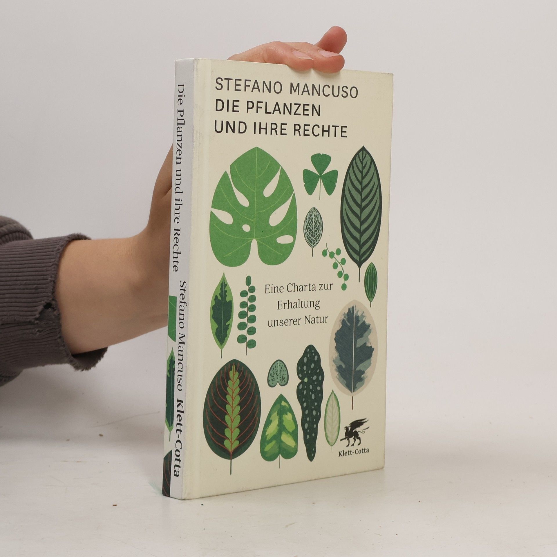 Stefano Mancuso Die Pflanzen und ihre Rechte
