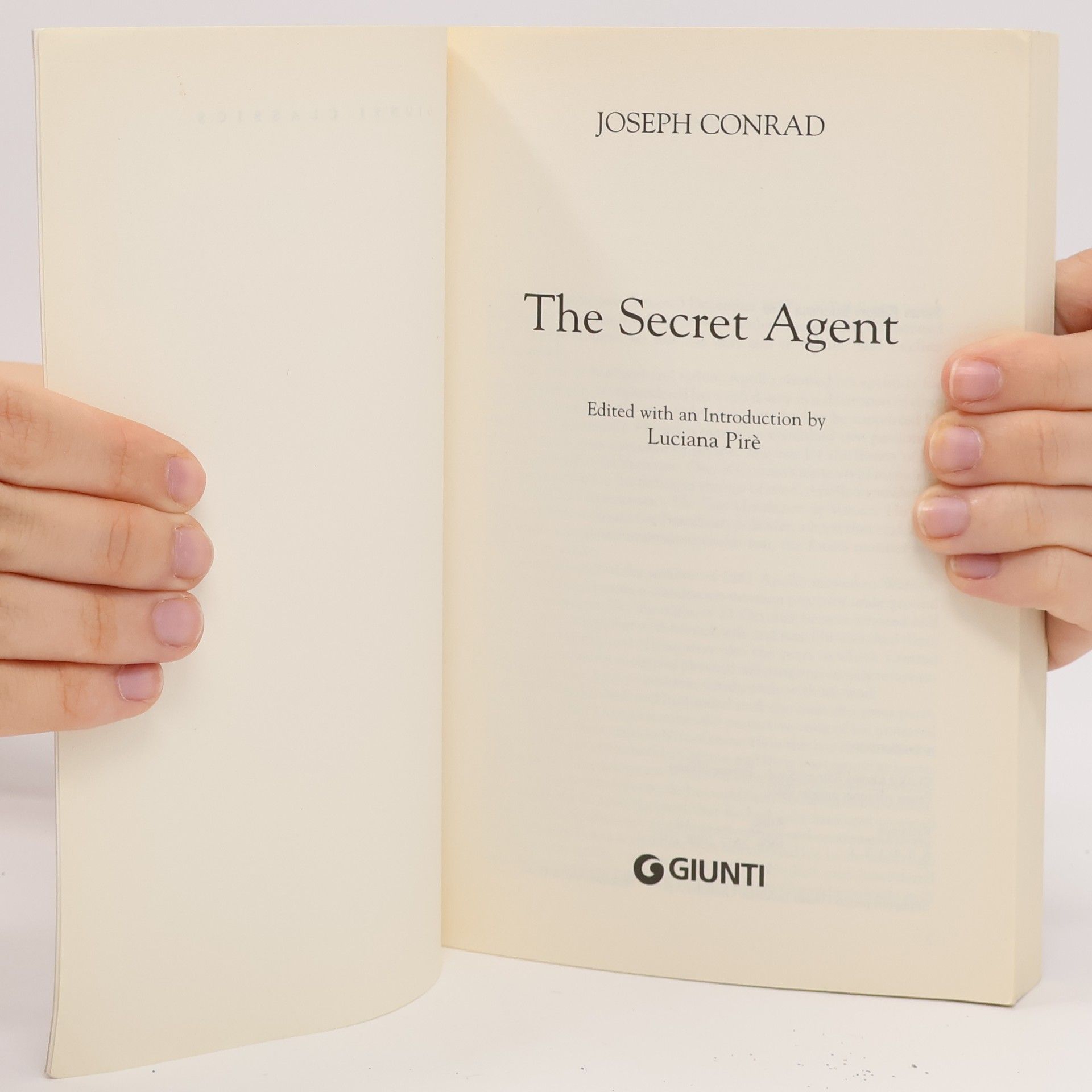 Joseph Conrad Giunti Classics: The Secret Agent