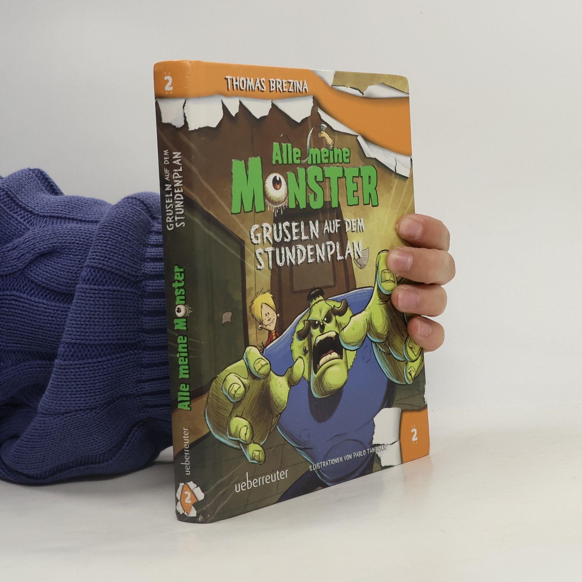 Thomas Brezina Alle meine Monster. Gruseln auf dem Stundenplan