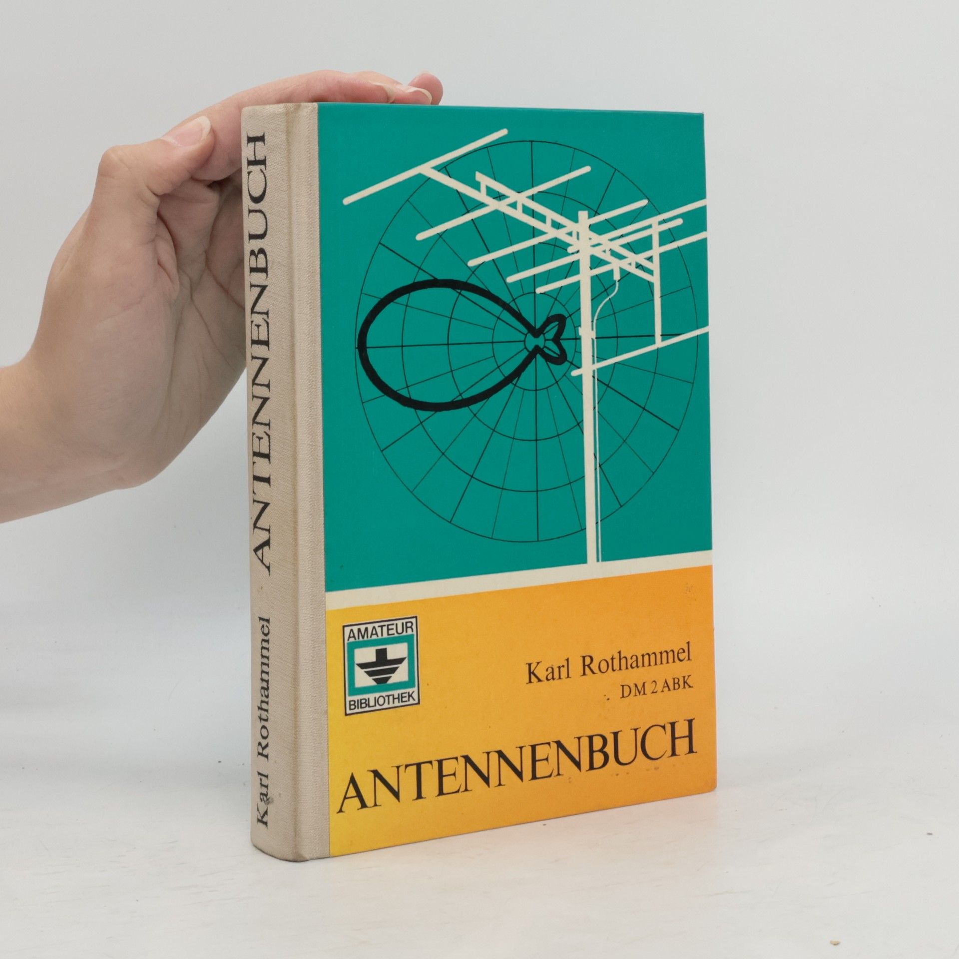 Karl Rothammel Antennenbuch