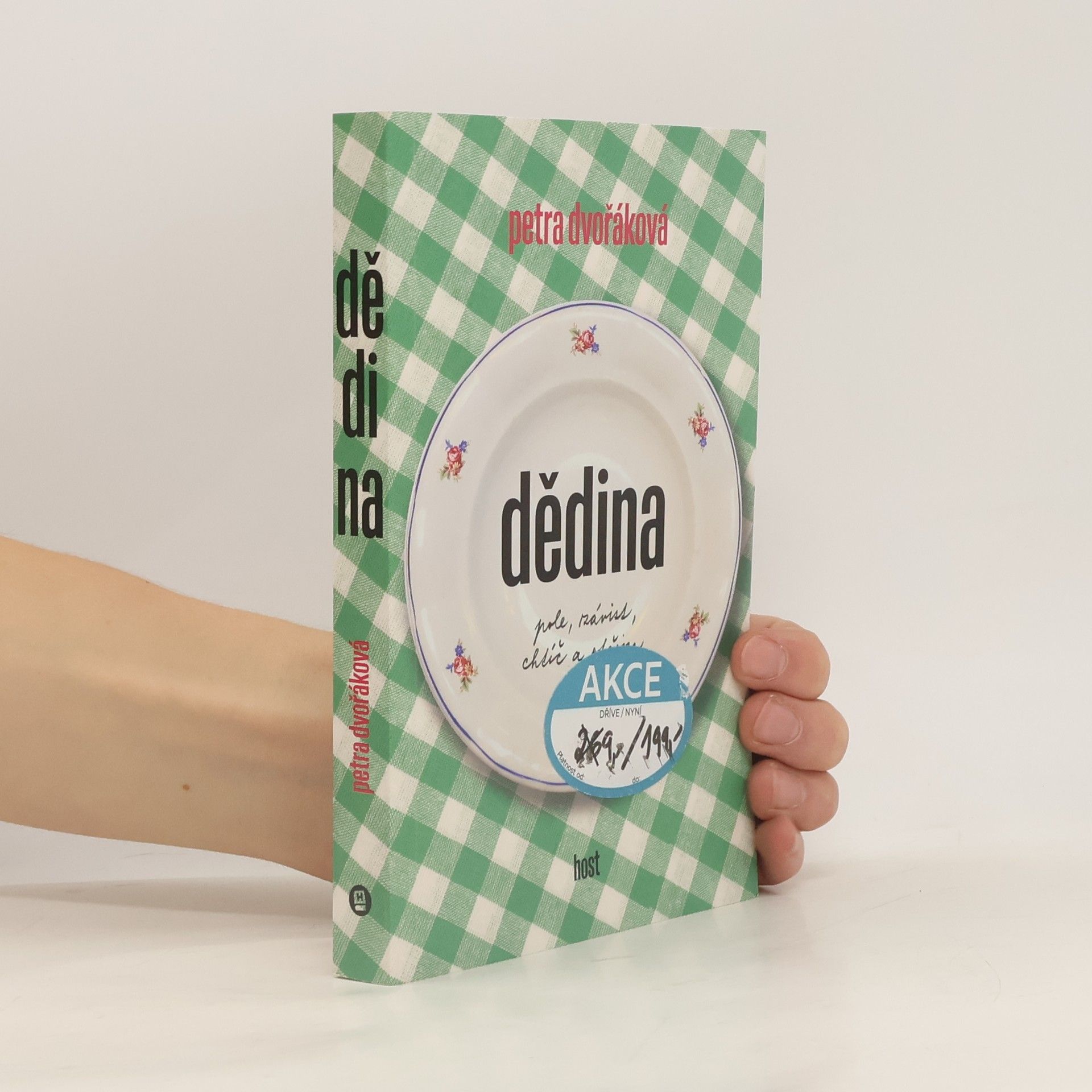 Petra Dvořáková Dědina. Pole, závist, chtíč a otčina