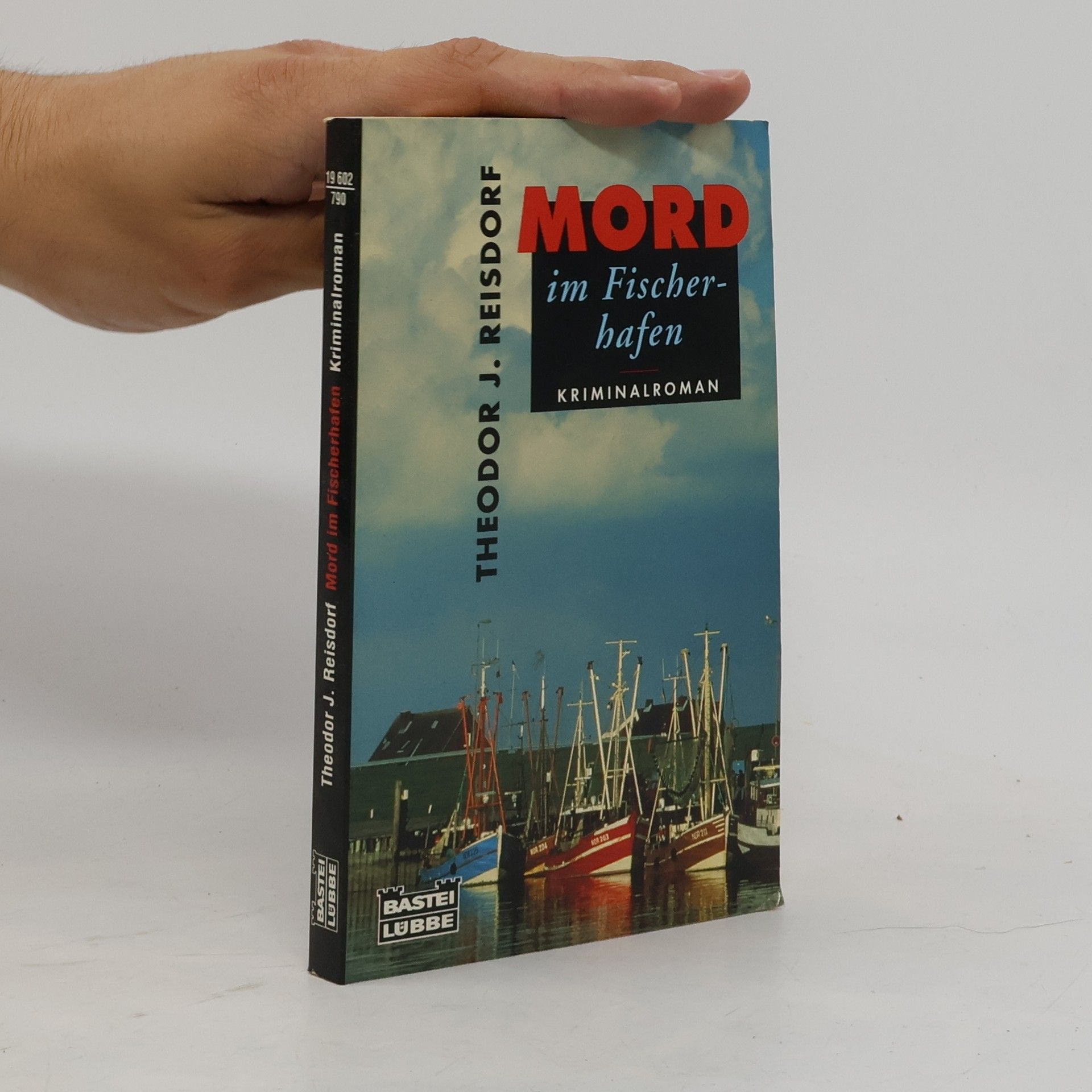 Theodor J. Reisdorf Mord im Fischereihafen