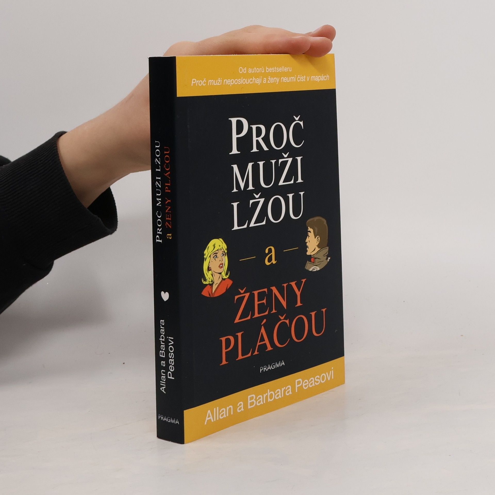 Allan Pease Proč muži lžou a ženy pláčou