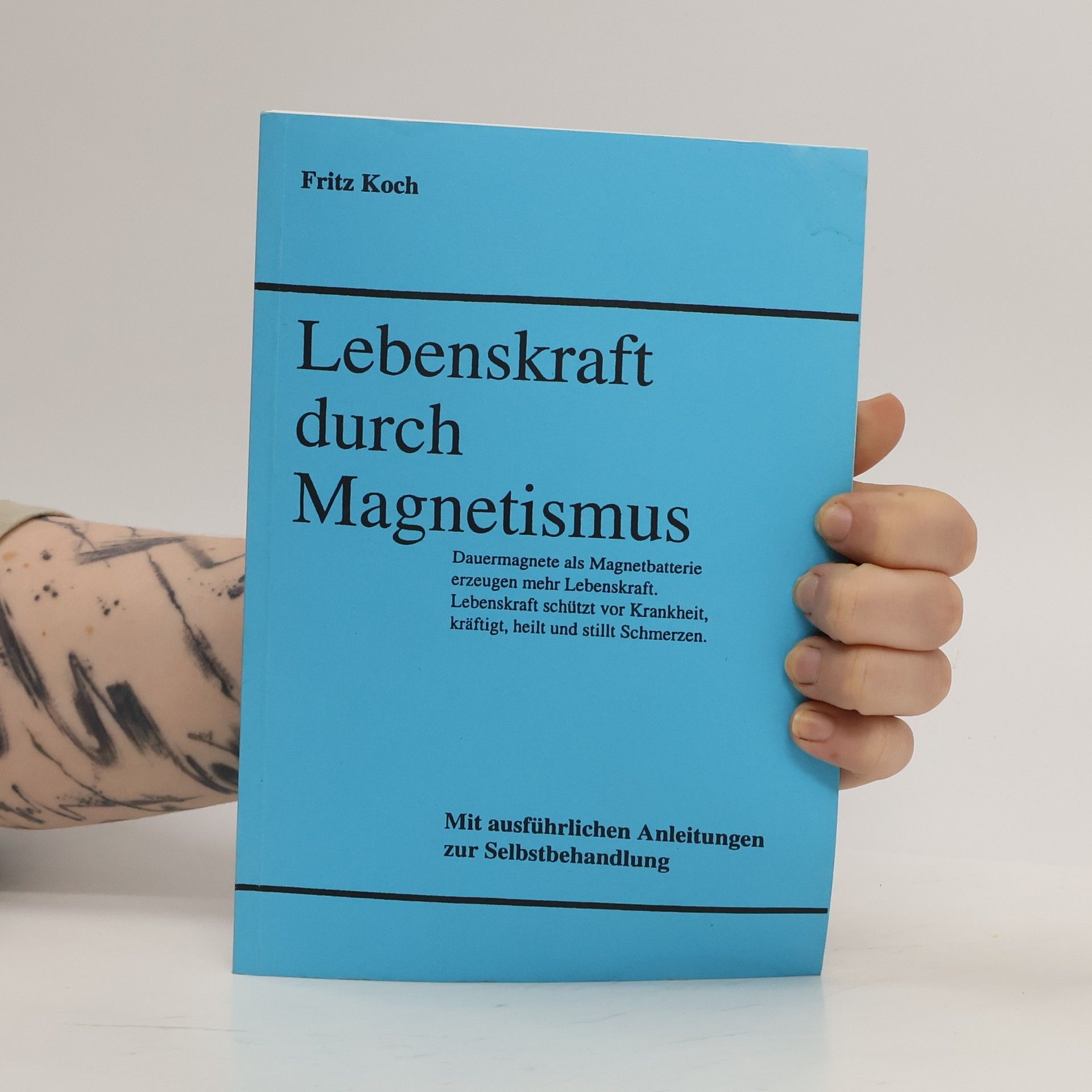 Fritz Koch Lebenskraft durch Magnetismus