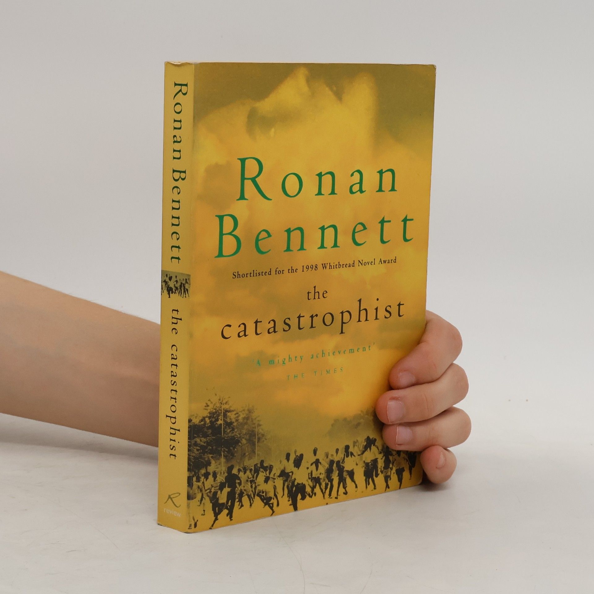 Ronan Bennett The Catastrophist