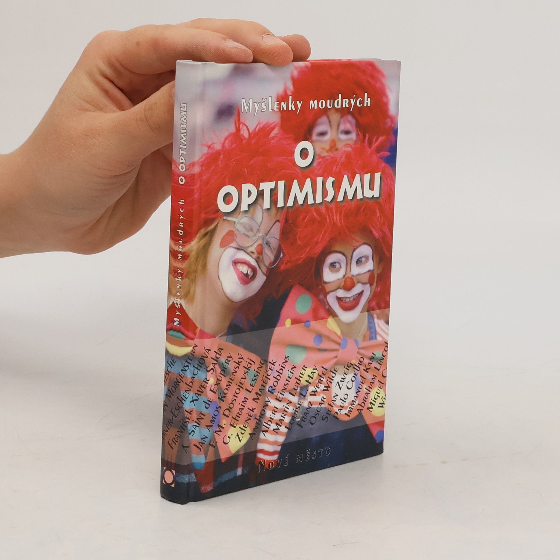 Edita Malíková Myšlenky moudrých o optimismu