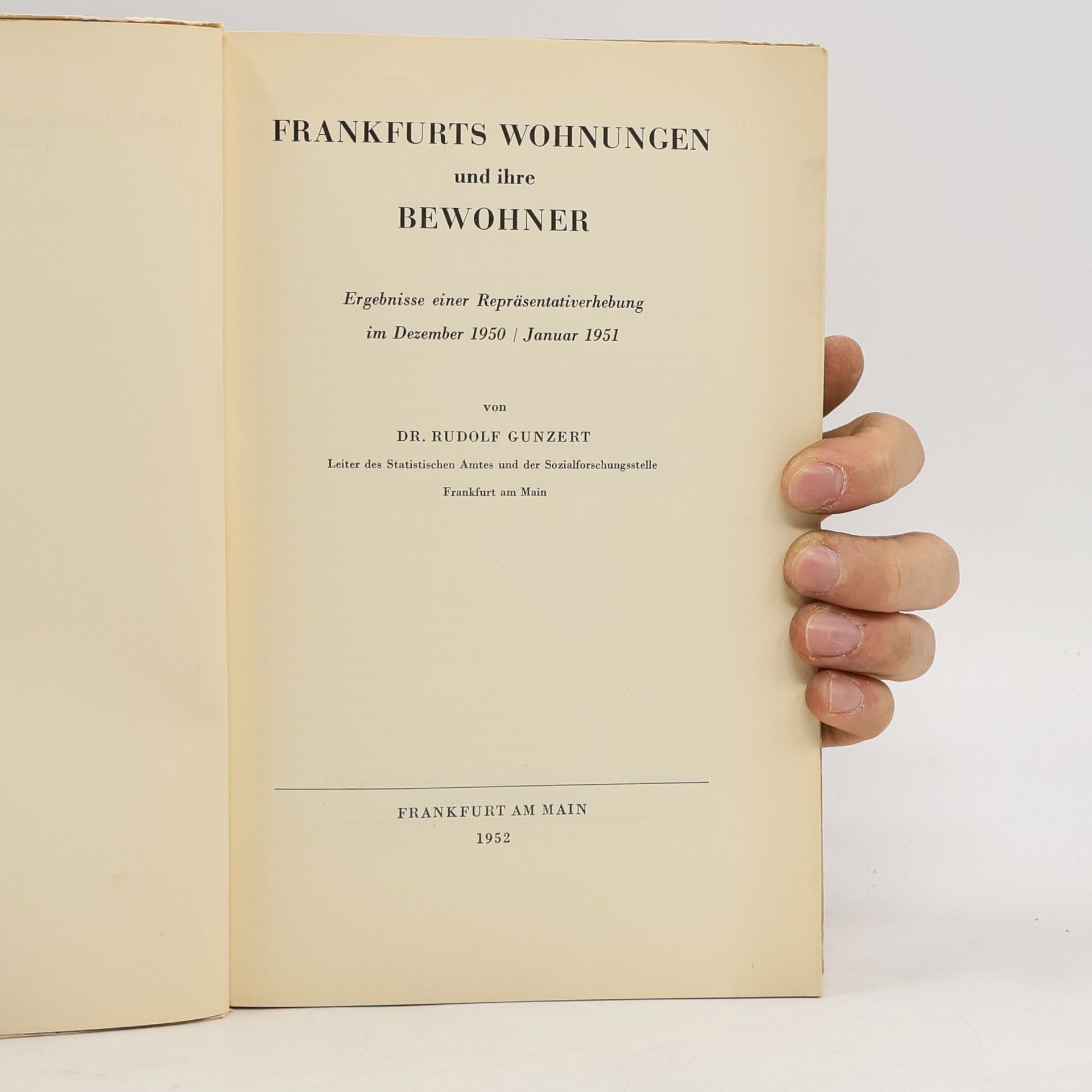 Rudolf Gunzert Frankfurts Wohnungen und ihre Bewohner