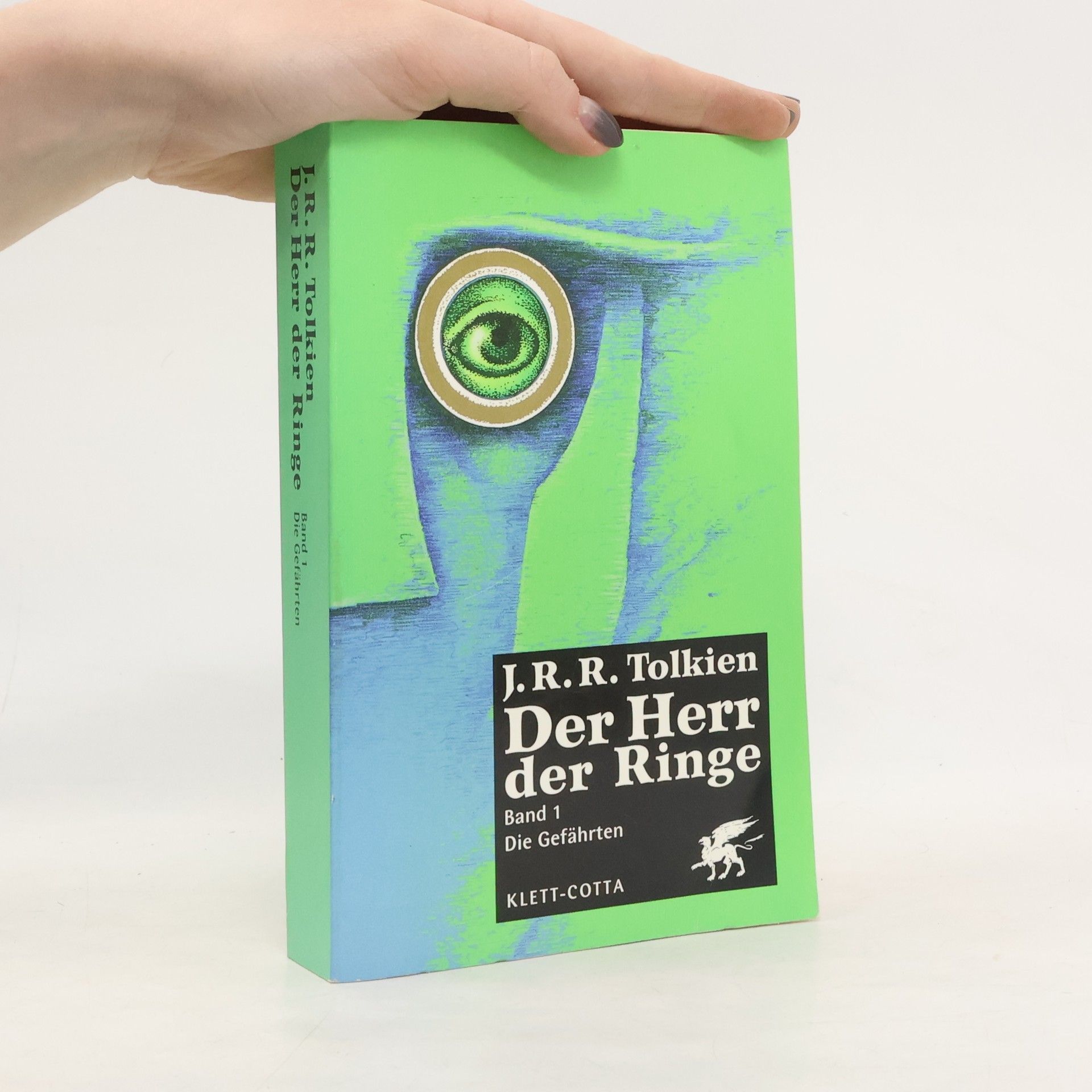 J. R. R. Tolkien Der Herr der Ringe 1. Die Gefährten