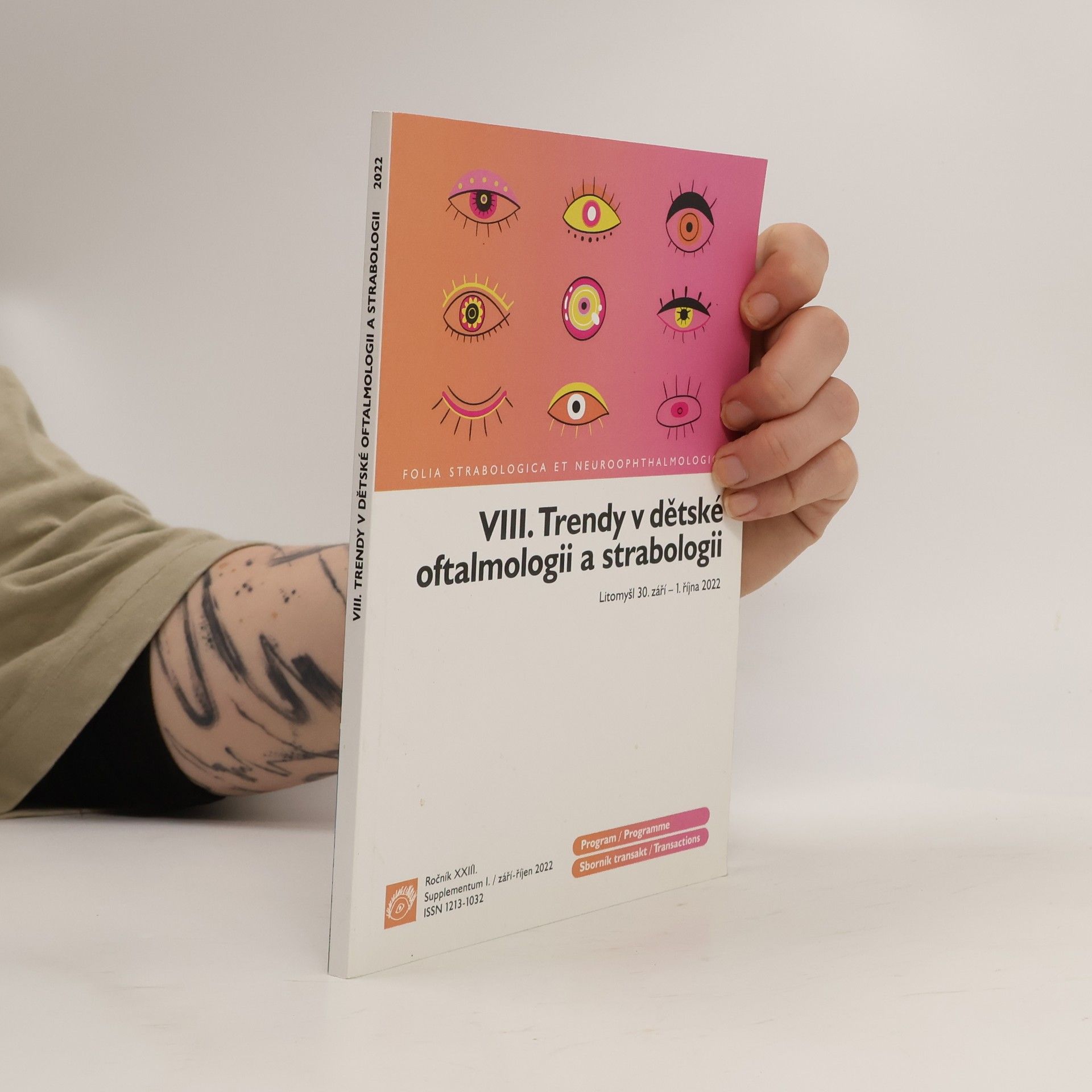 VIII. Trendy v dětské oftalmologii a strabologii