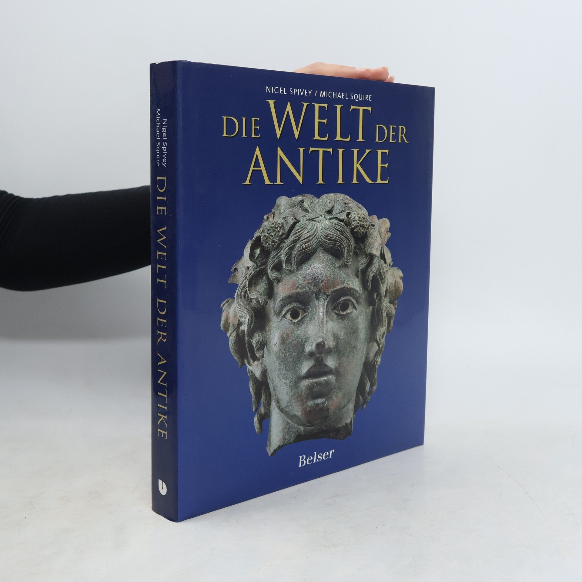 Nigel Spivey Die Welt der Antike