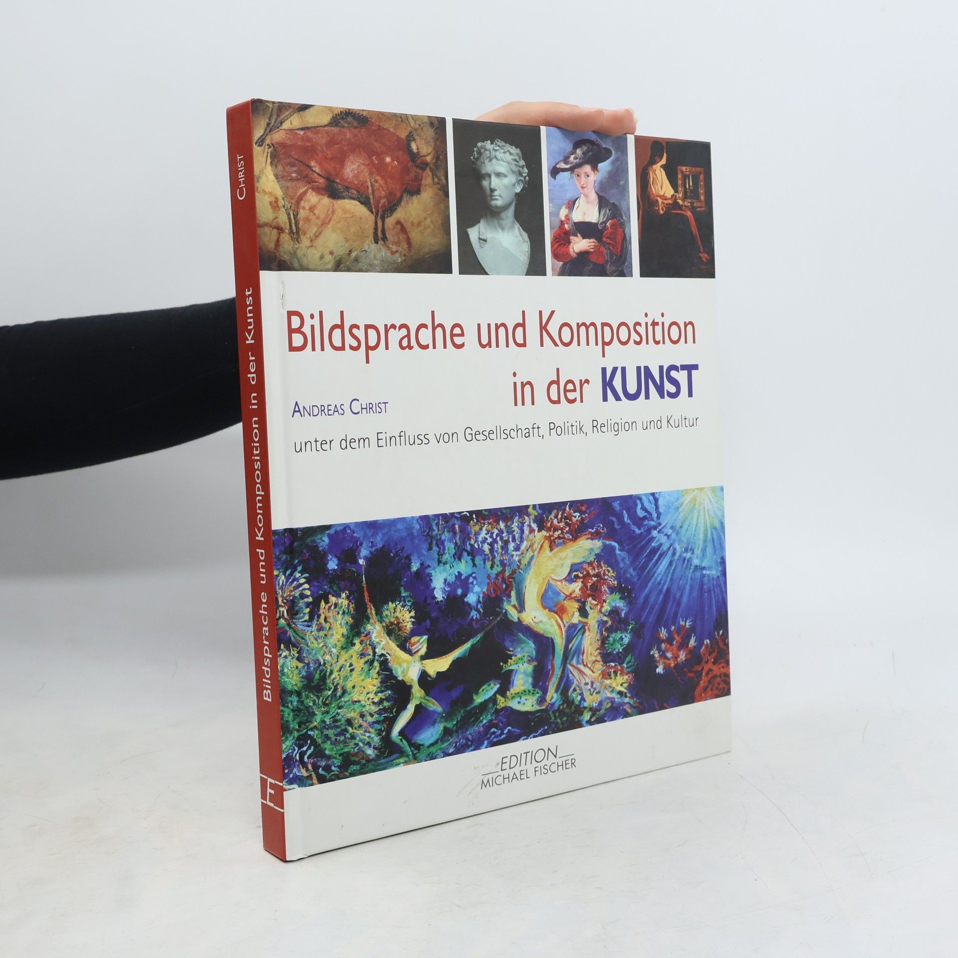 Andreas Christ Bildsprache und Komposition in der Kunst