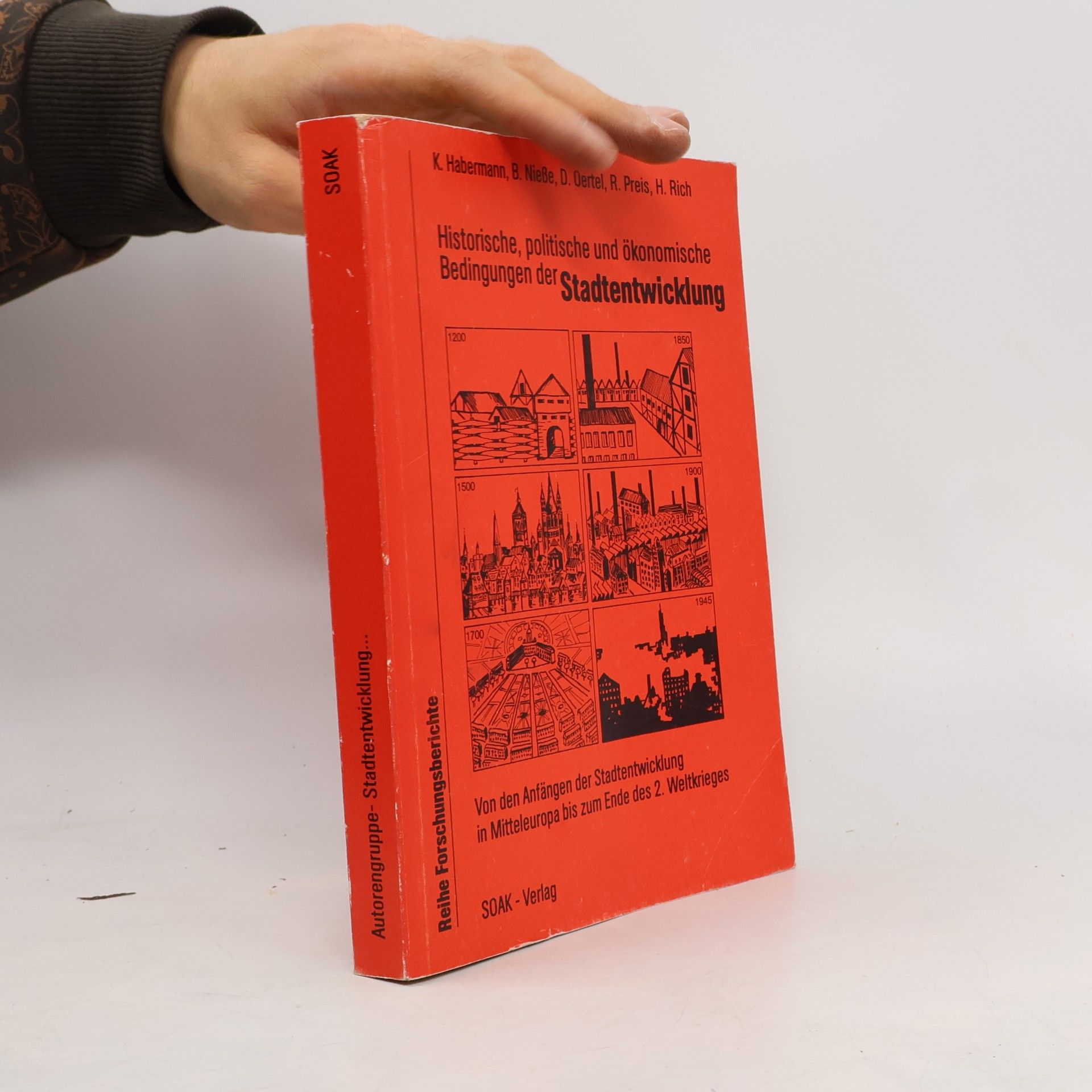 Klaus Habermann Historische, politische und ökonomische Bedingungen der Stadtentwicklung