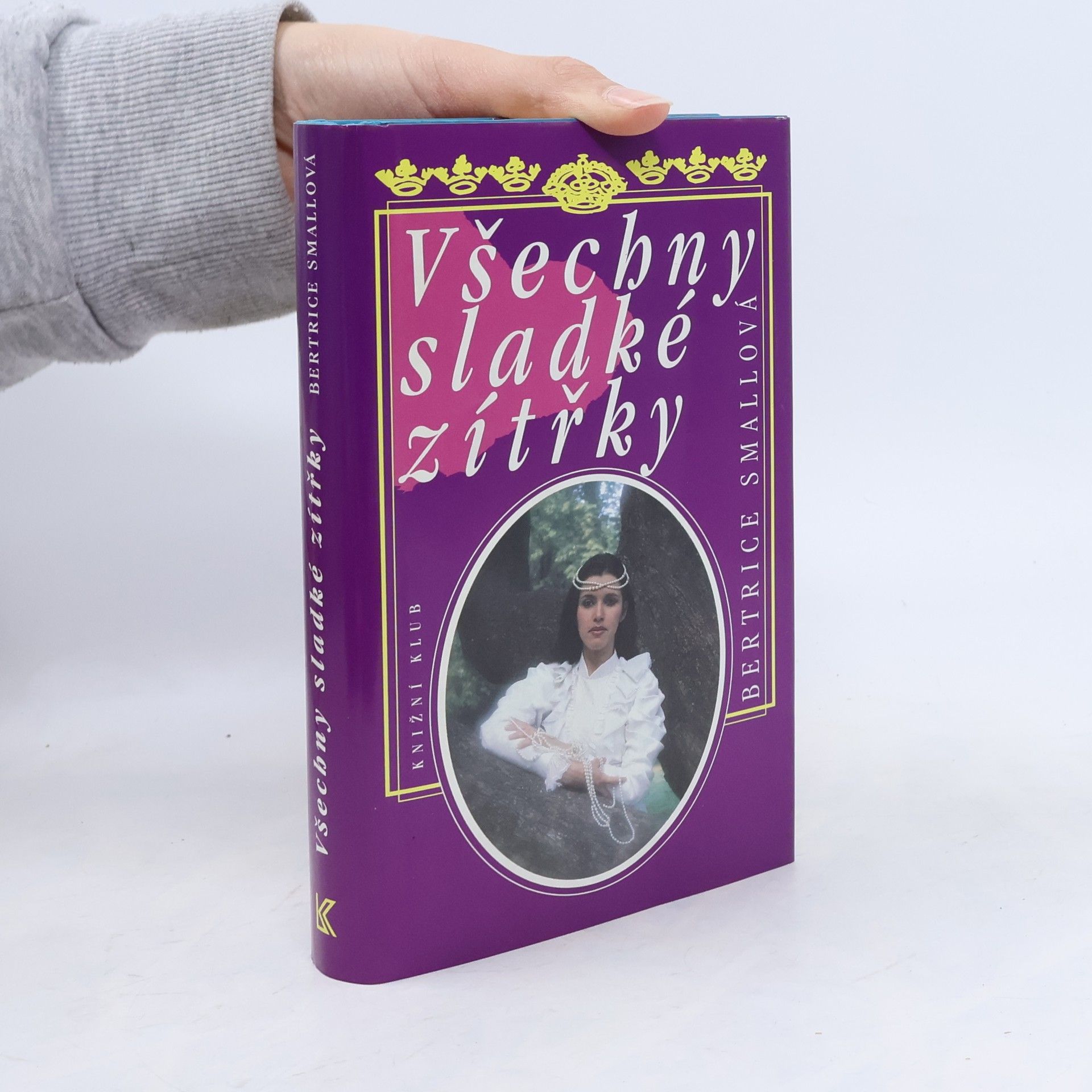 Bertrice Small Všechny sladké zítřky