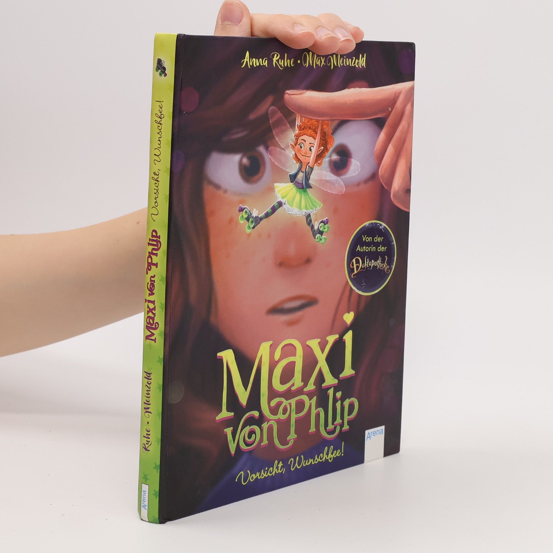 Anna Ruhe Maxi von Phlip (1). Vorsicht, Wunschfee!
