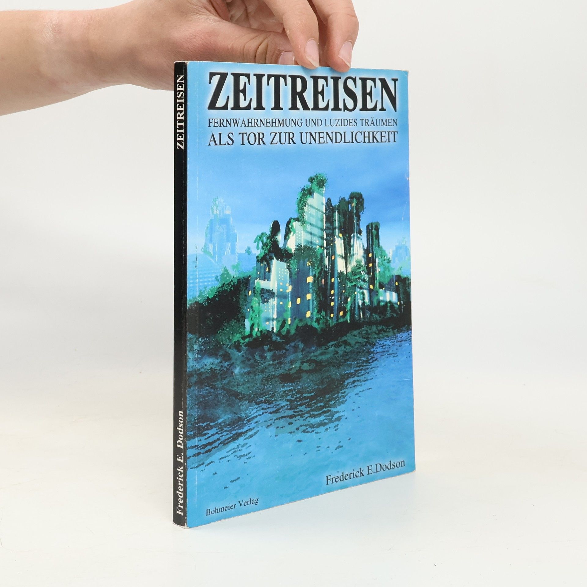 Frederick E. Dodson Zeitreisen