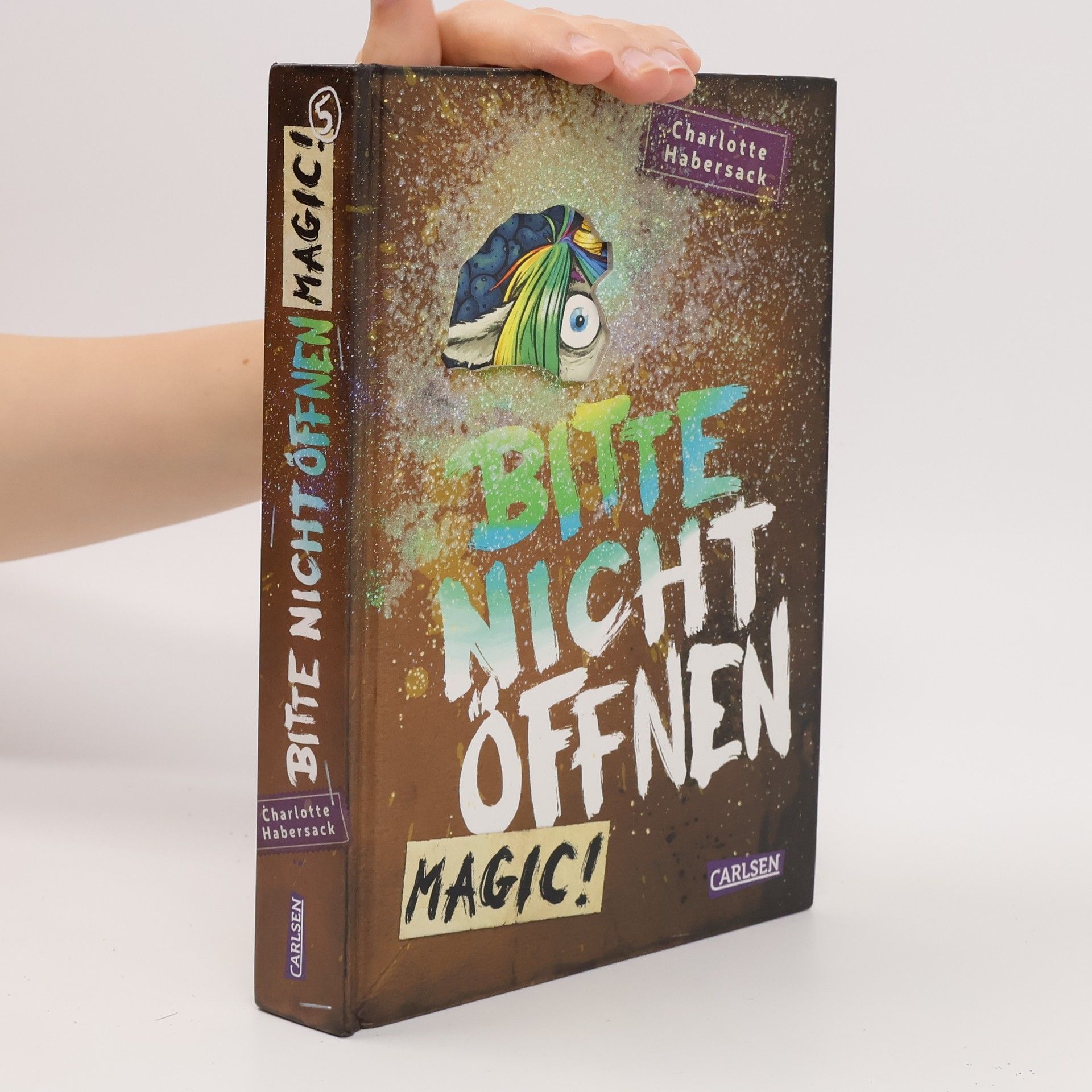 Charlotte Habersack Bitte nicht öffnen 5: Magic!