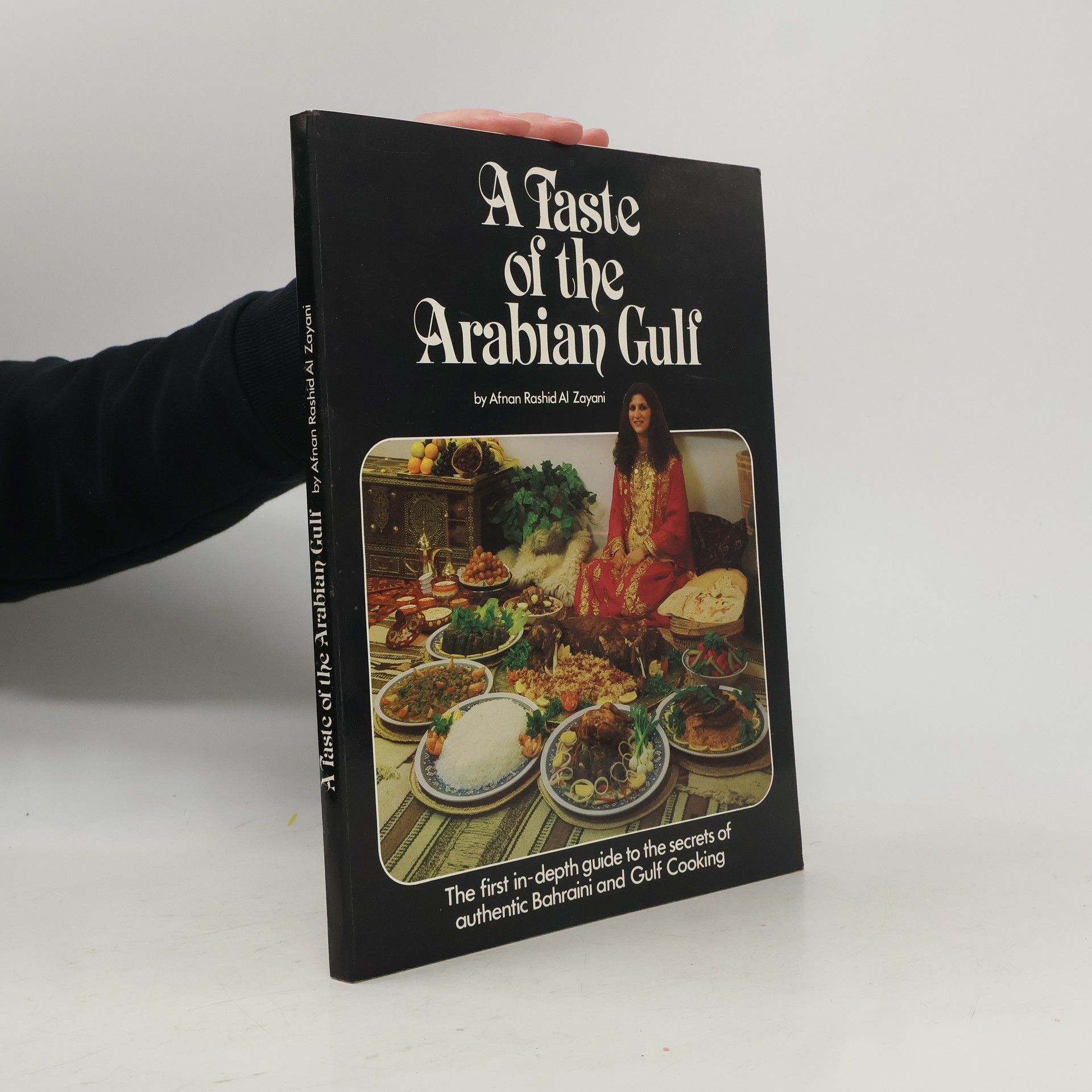 Afnan Rashid Al Zayani A Taste of the Arabian Gulf