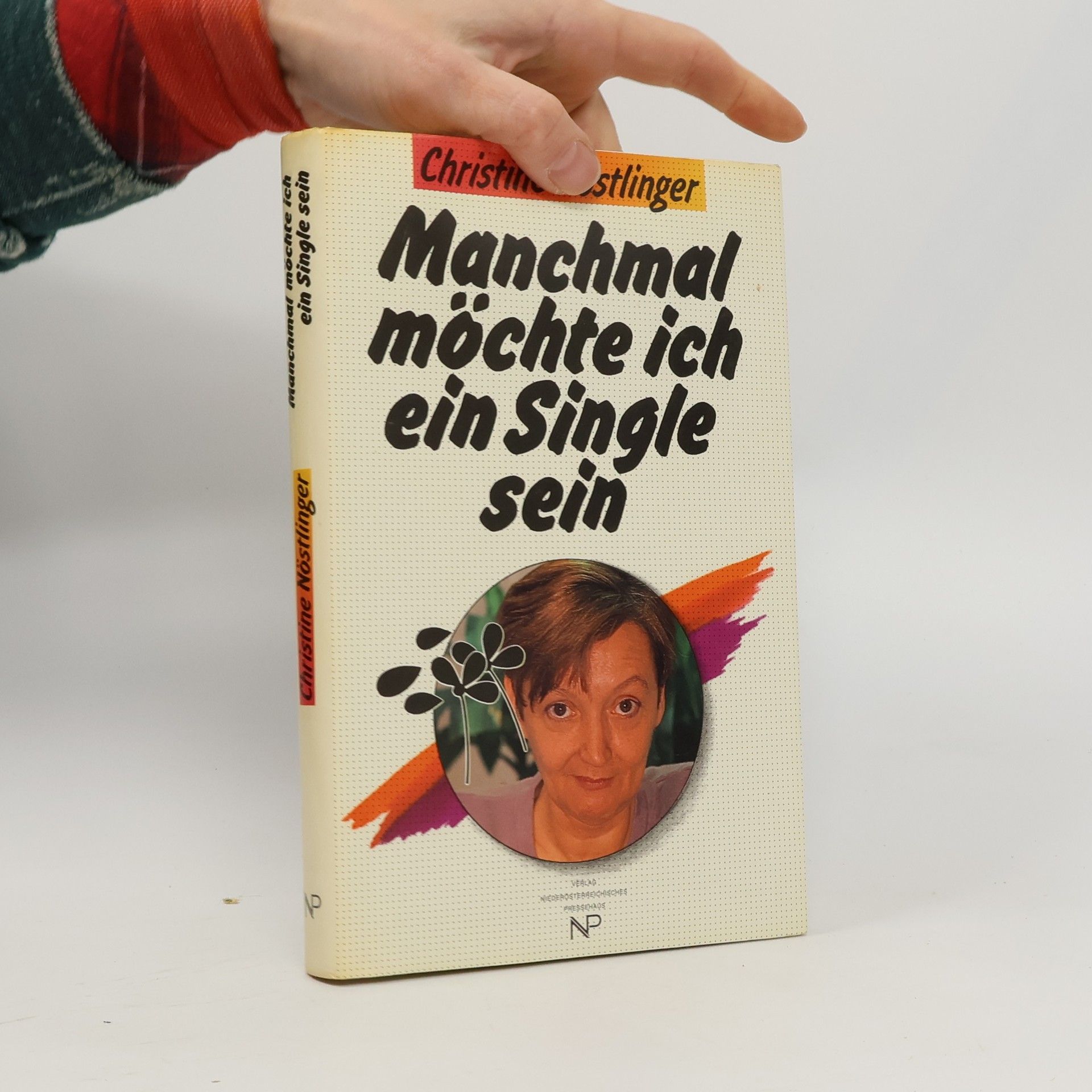 Christine Nöstlinger Manchmal möchte ich ein Single sein