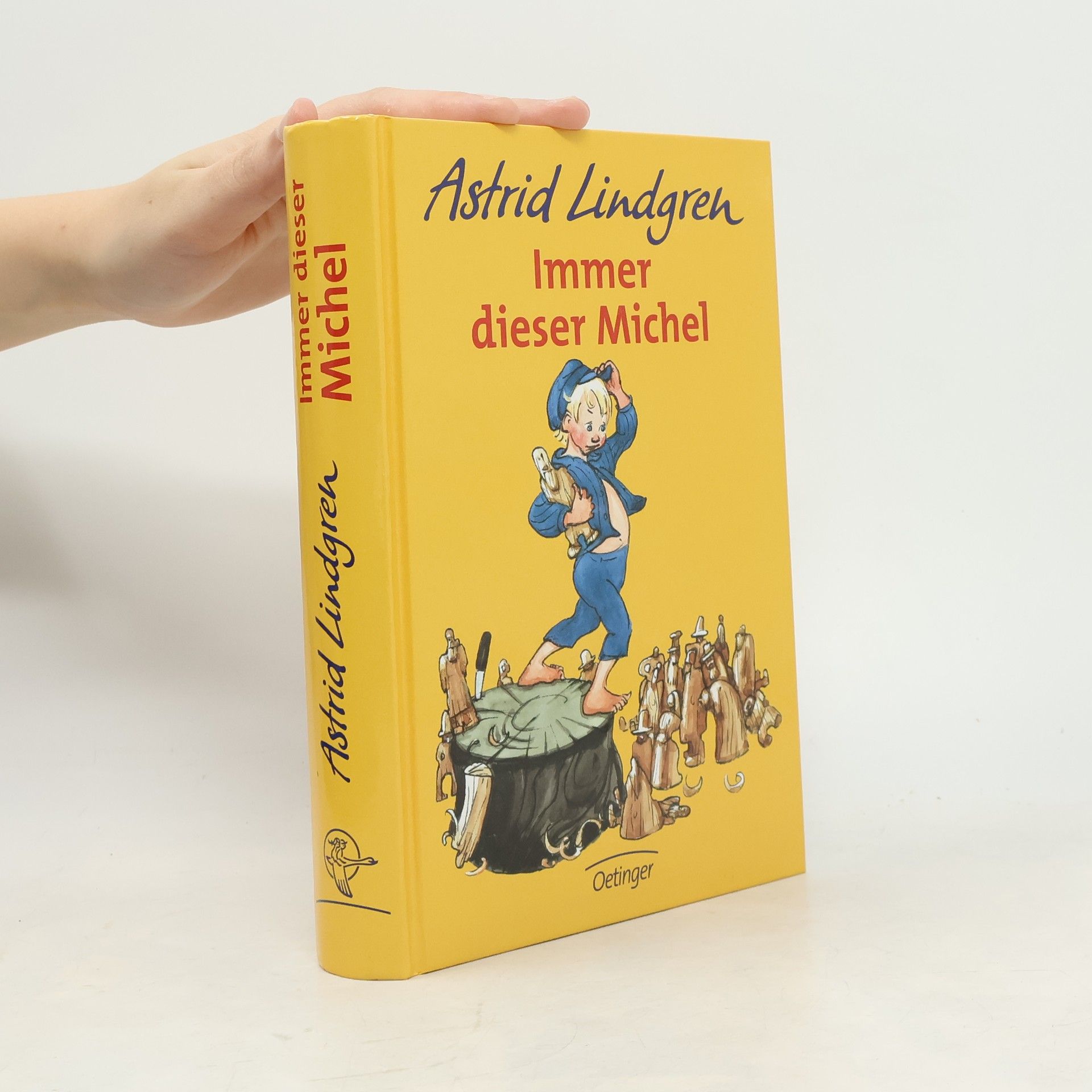 Astrid Lindgren Immer dieser Michel