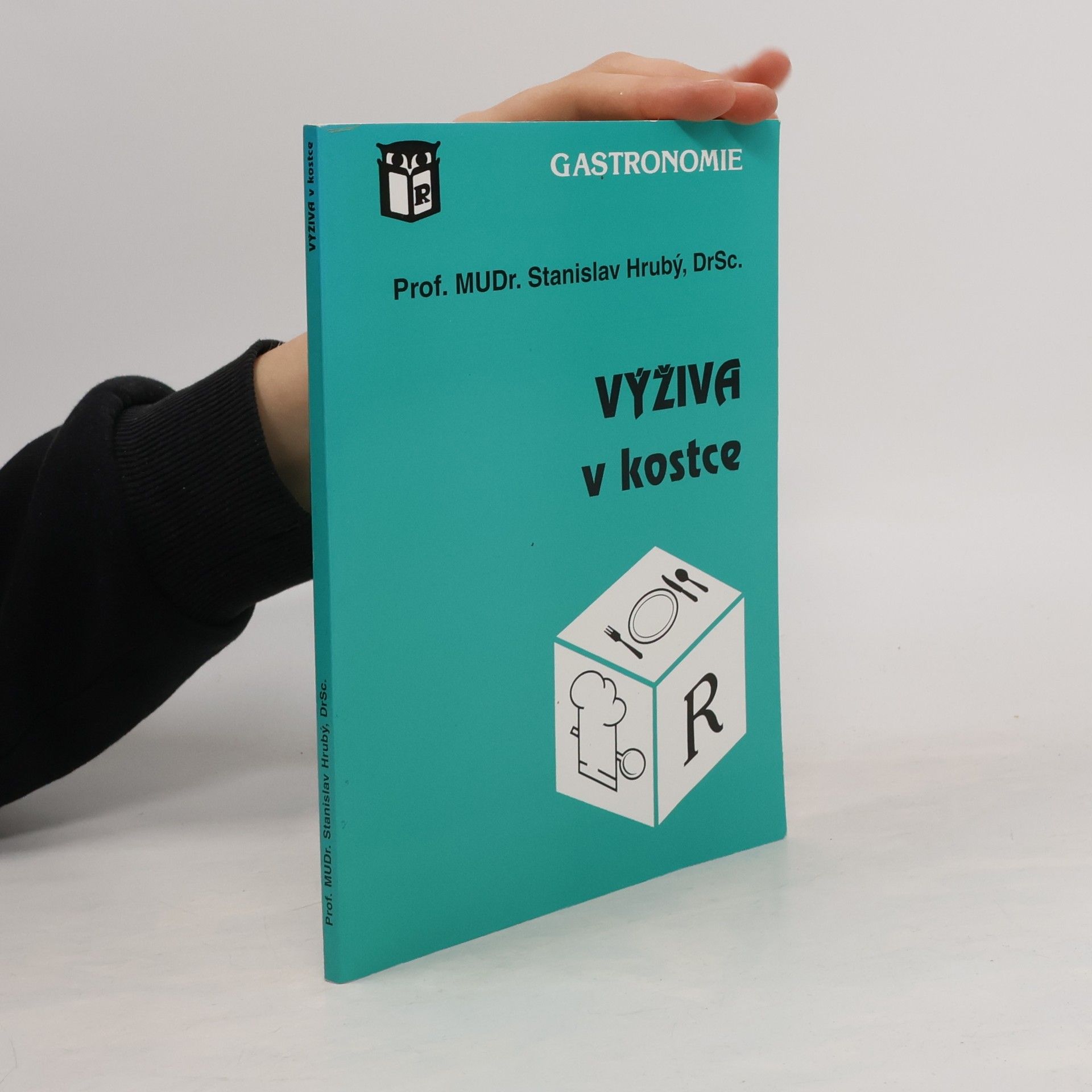 Stanislav Hrubý Výživa v kostce