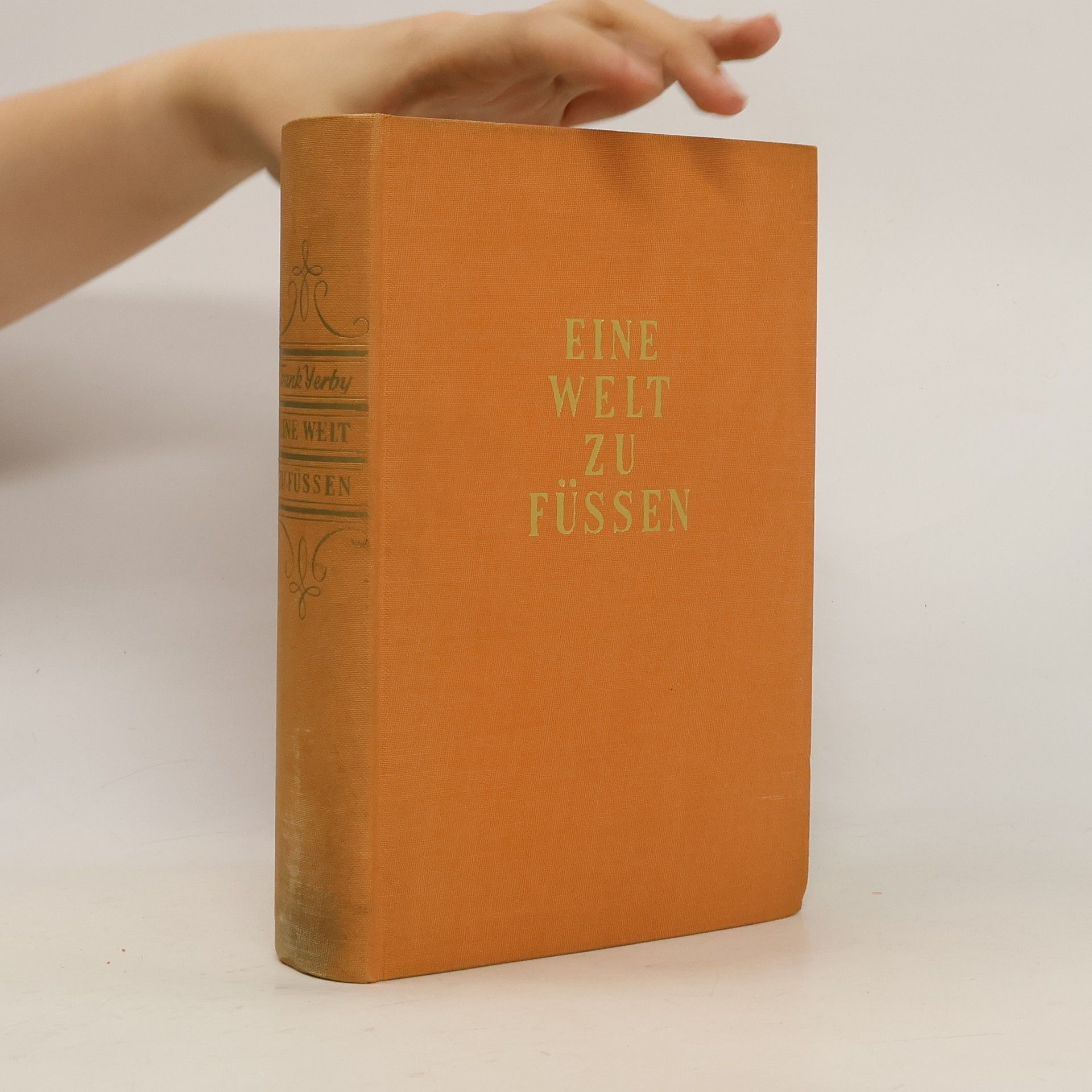 Frank Yerby Eine Welt zu Füssen