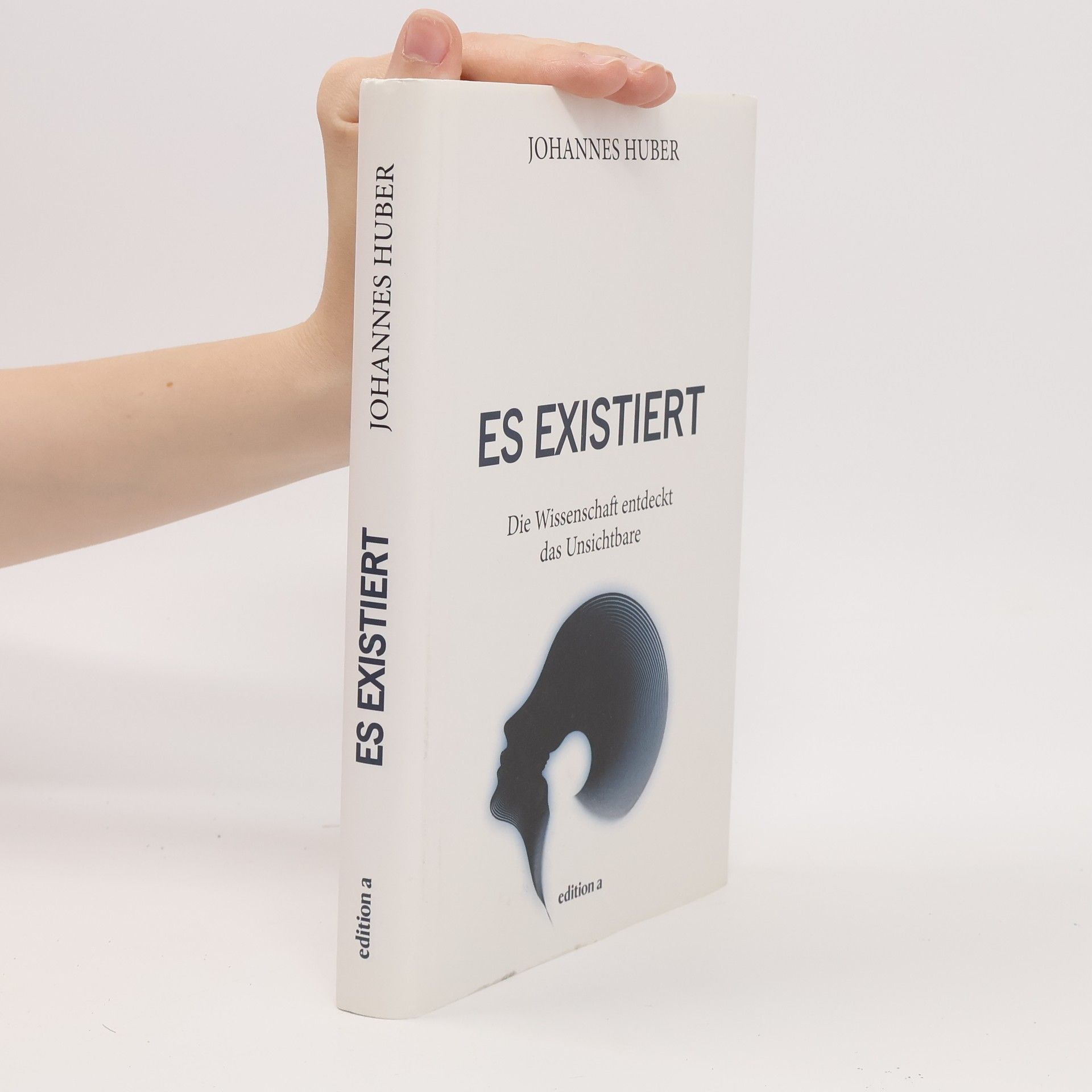 Johannes Huber Es existiert