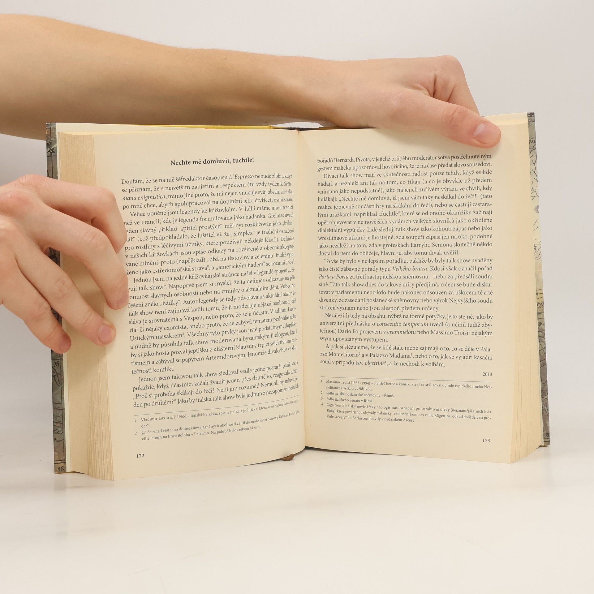 Umberto Eco Od hlouposti k šílenství. Zprávy o tekuté společnosti