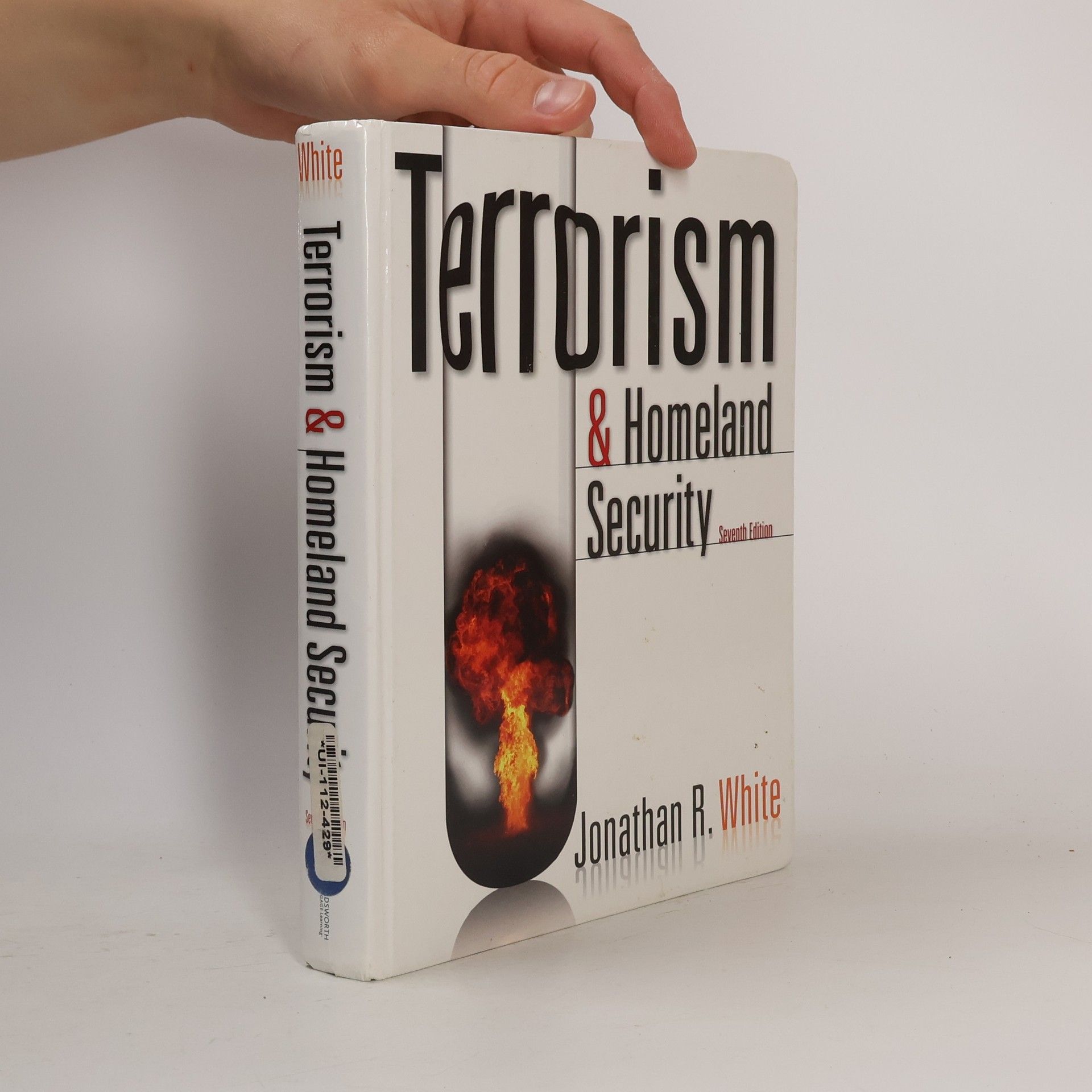 Jonathan Randall White Terrorism and Homeland Security - Seventh Edition