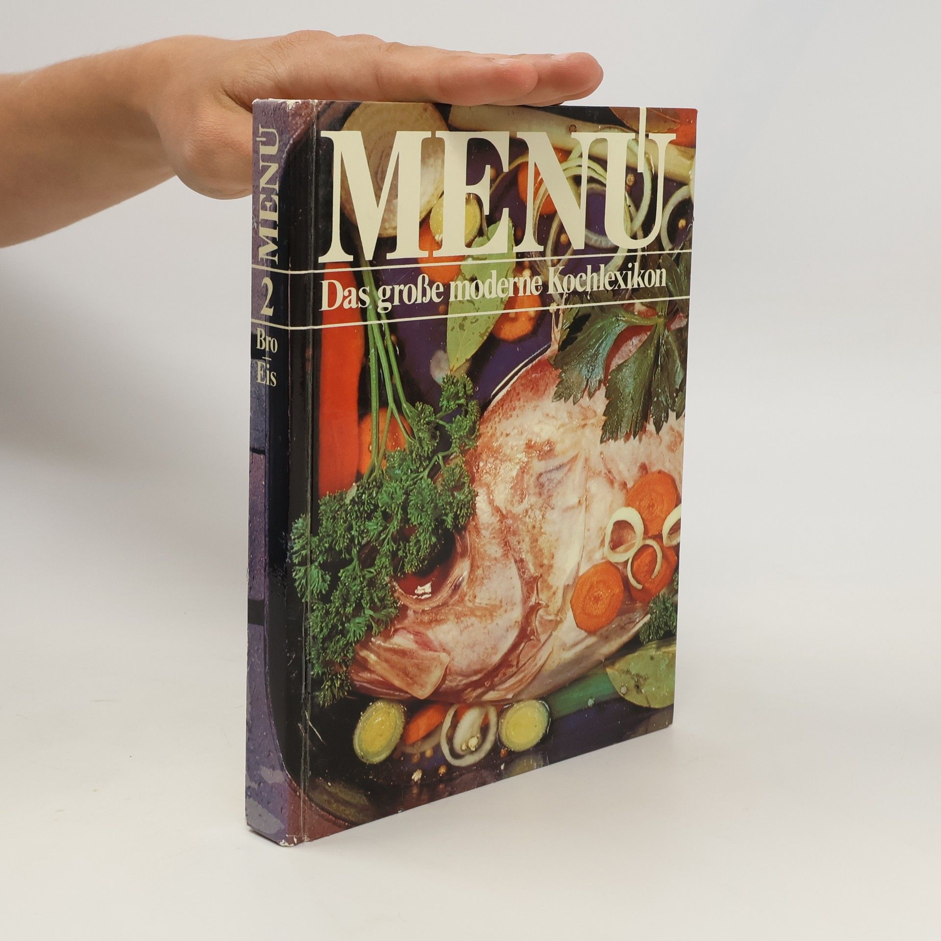 Autorenkollektiv Menu. Das große moderne Kochlexikon 2