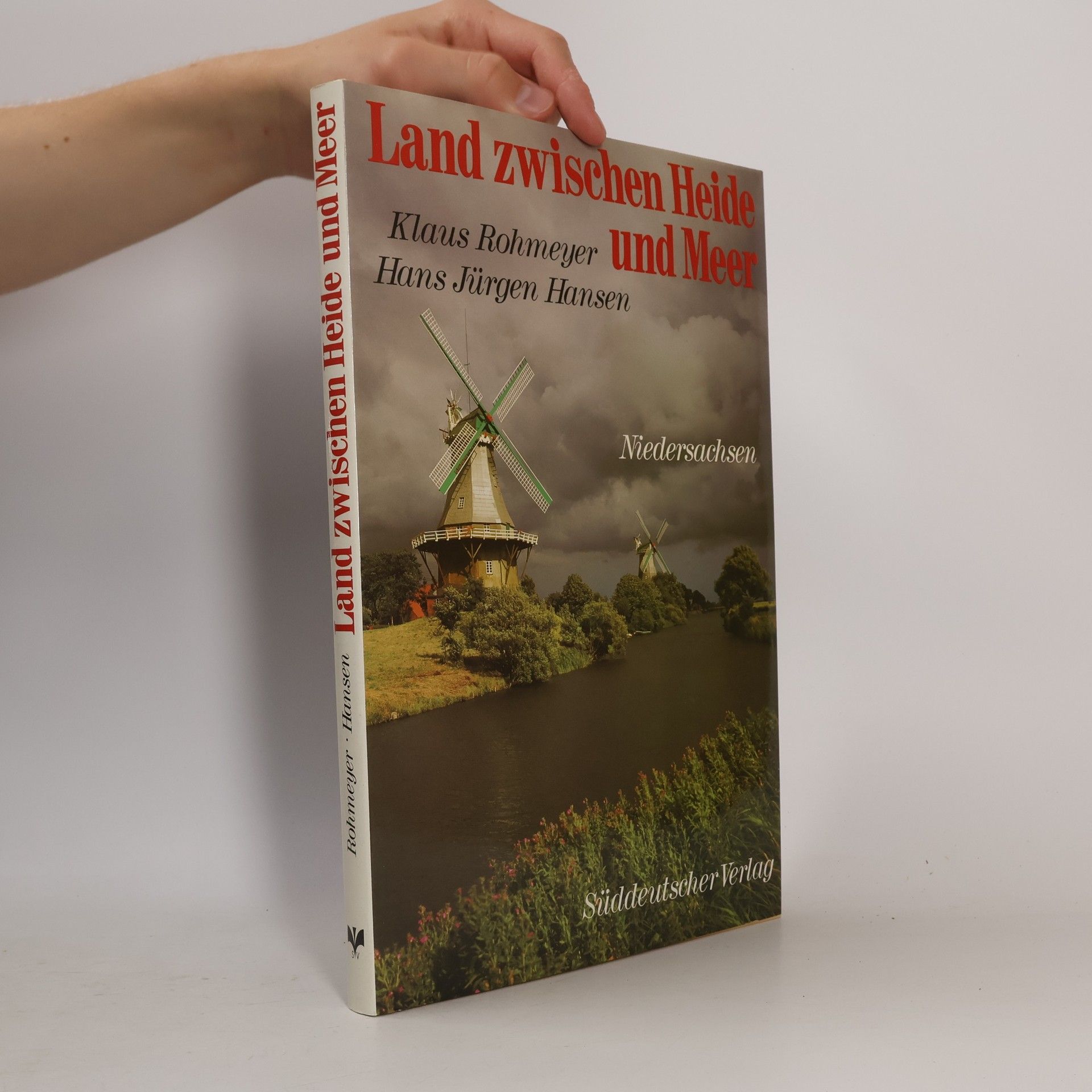 Rohmeyer Klaus Land zwischen Heide und Meer