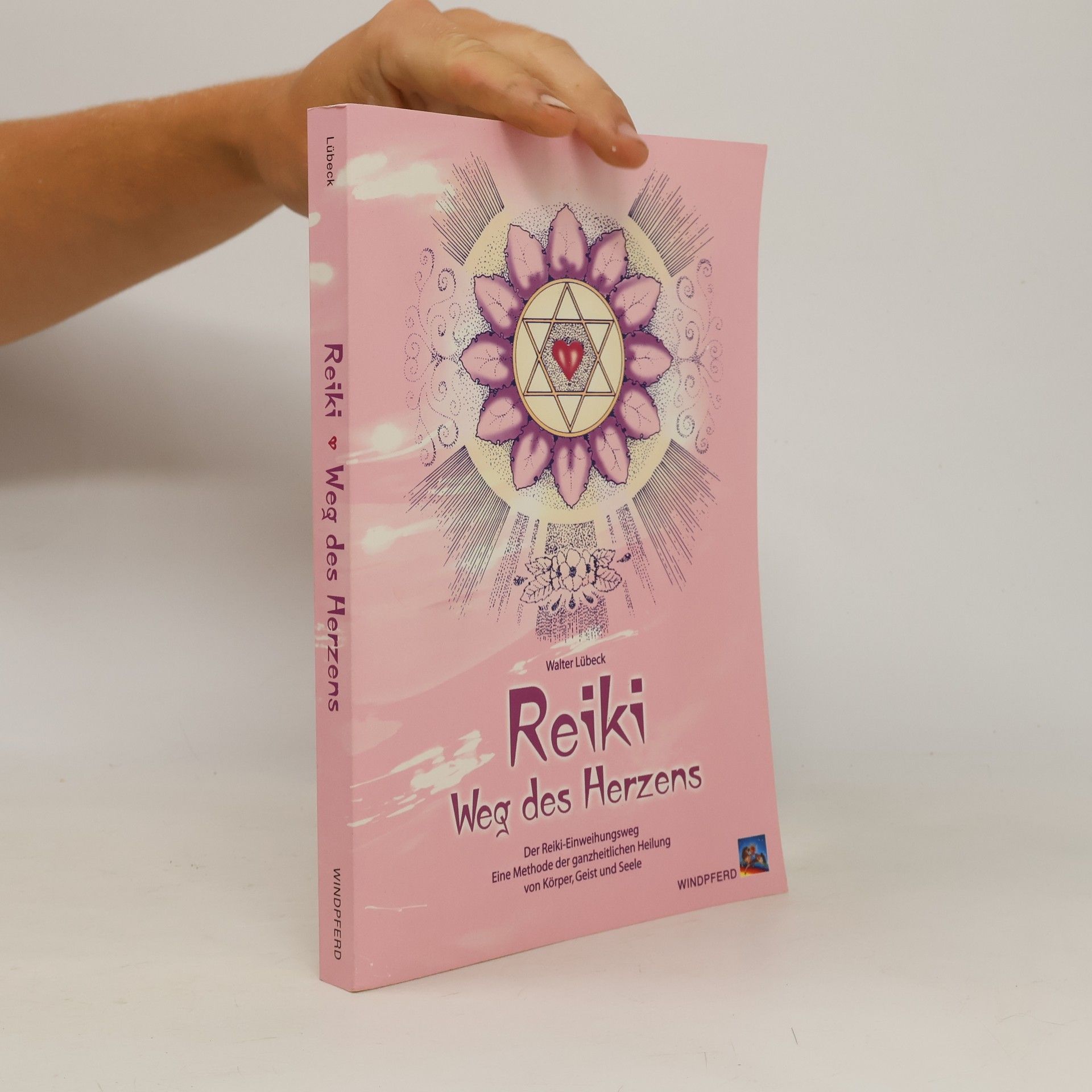 Walter Lübeck Reiki - Weg des Herzens
