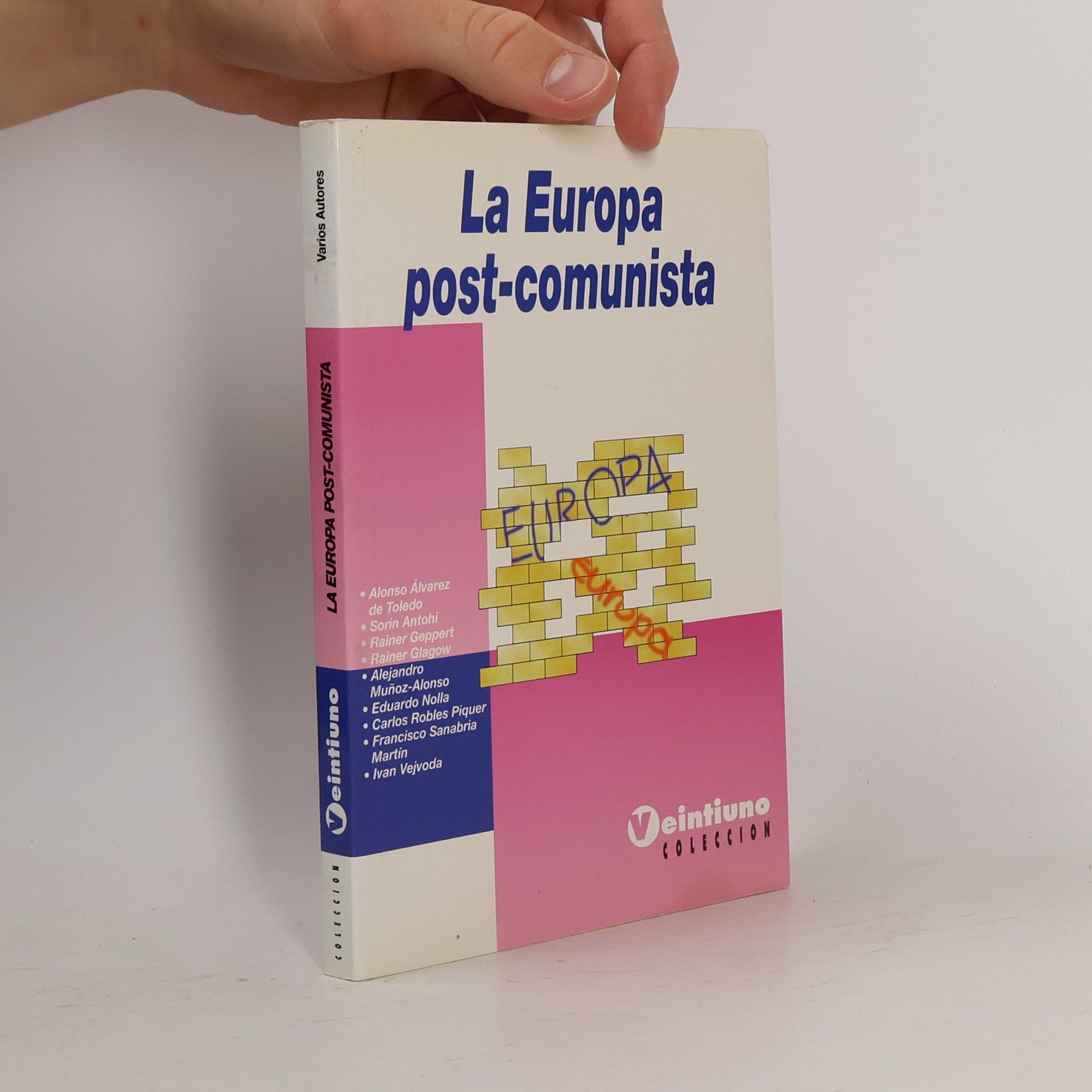 Carlos Robles Piquer La Europa post-comunista