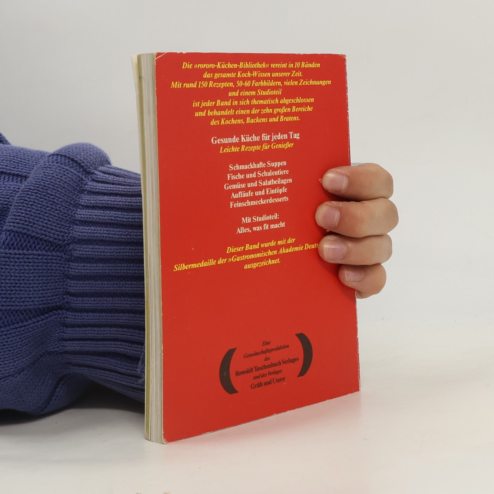 Annette Wolter Küchen-Bibliothek - 2: Gesunde Küche für jeden Tag