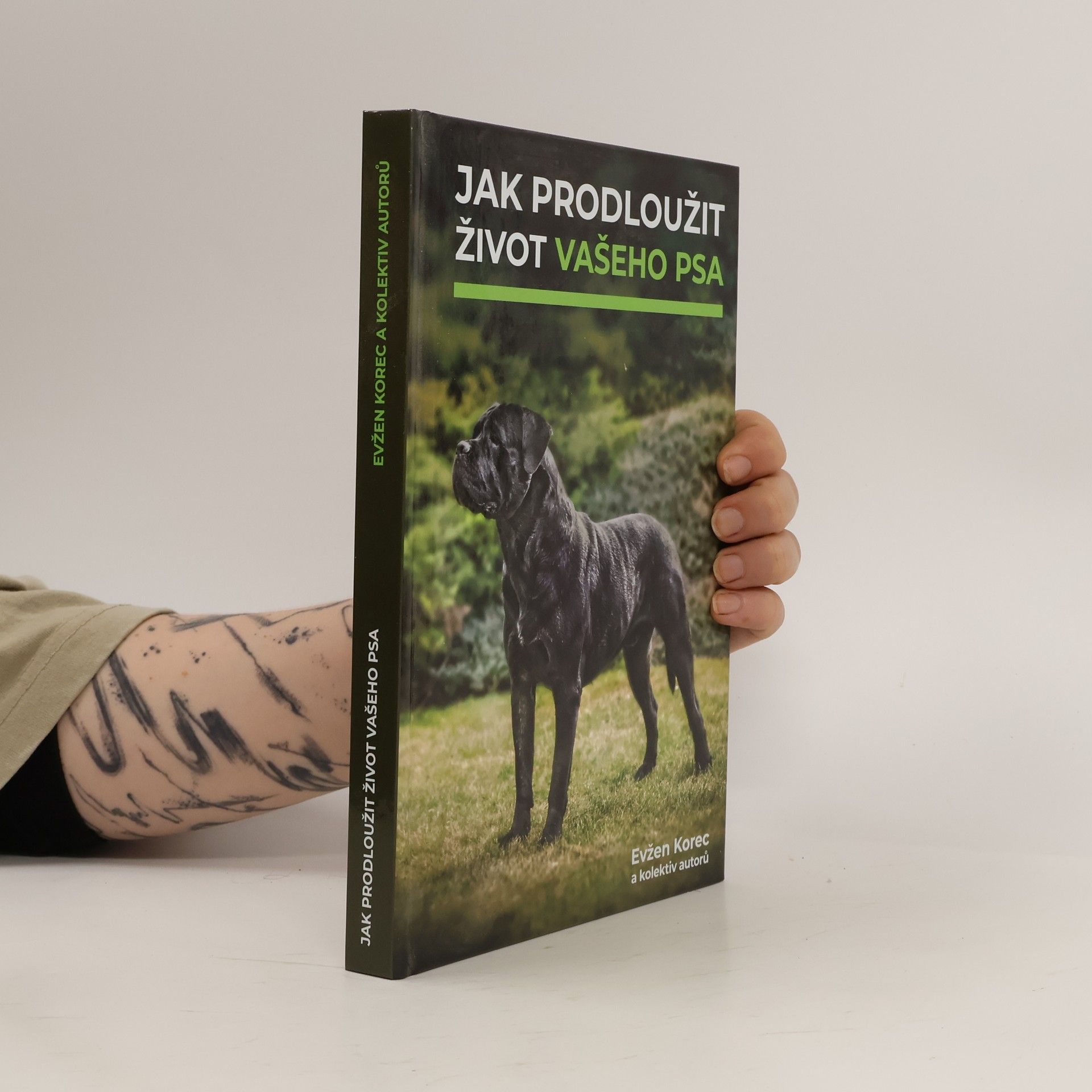 Evzen Korec Jak prodloužit život vašeho psa